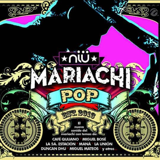 Niu Mariachi Pop 