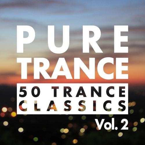 Pure Trance Trance 50 Classics Vol. 2