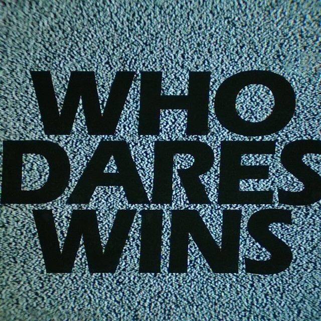 Who Dares Wins