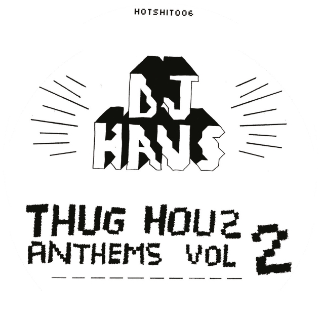 Thug Houz Anthems (Vol. 2): Addicted 2 Houz