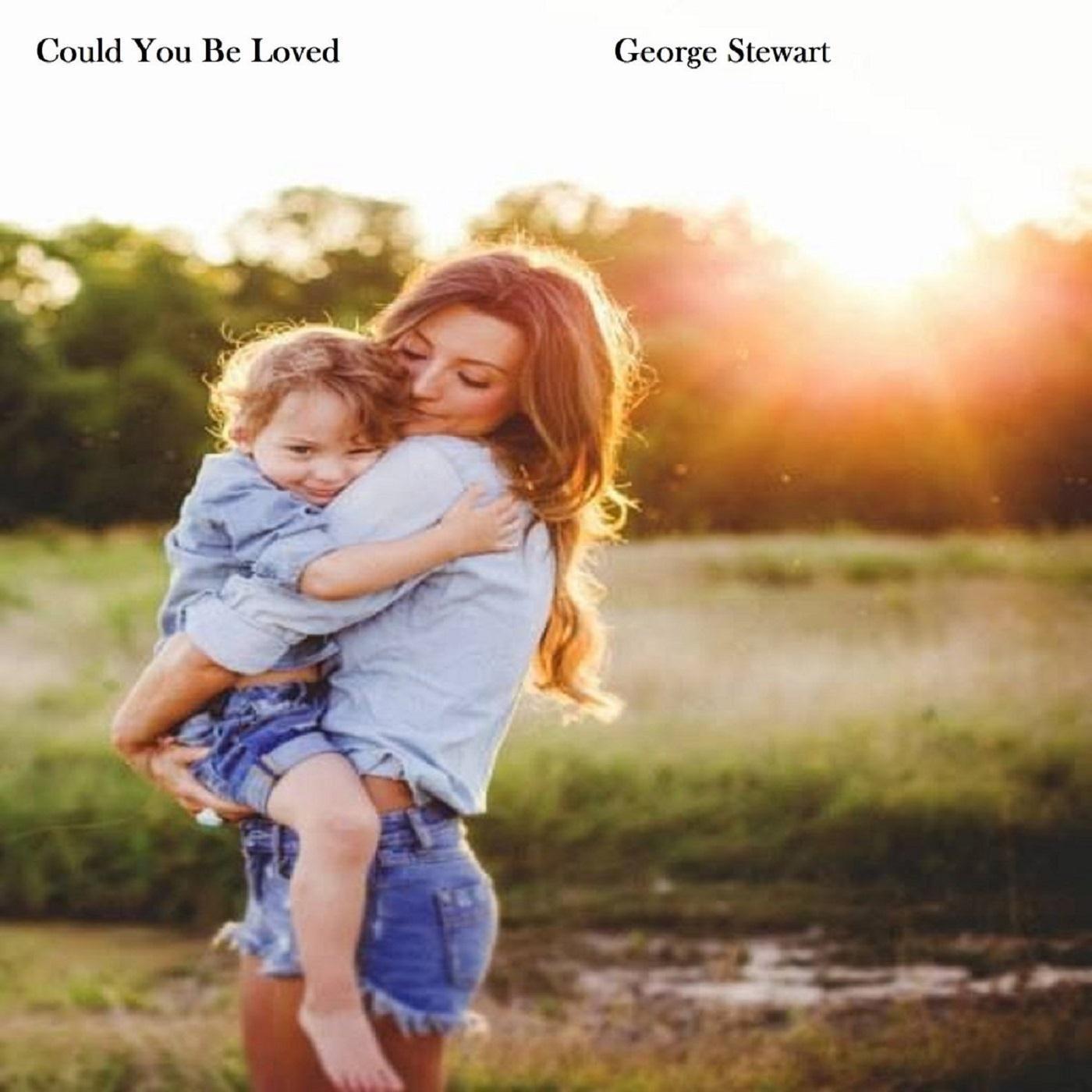 Could You Be Loved