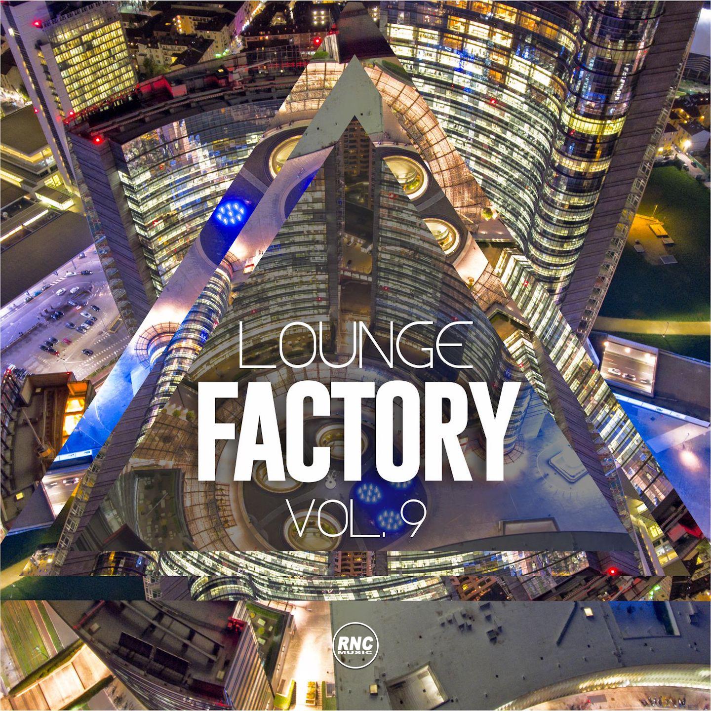Lounge Factory Vol. 9