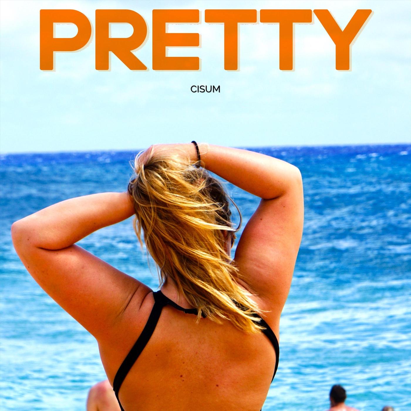 Pretty