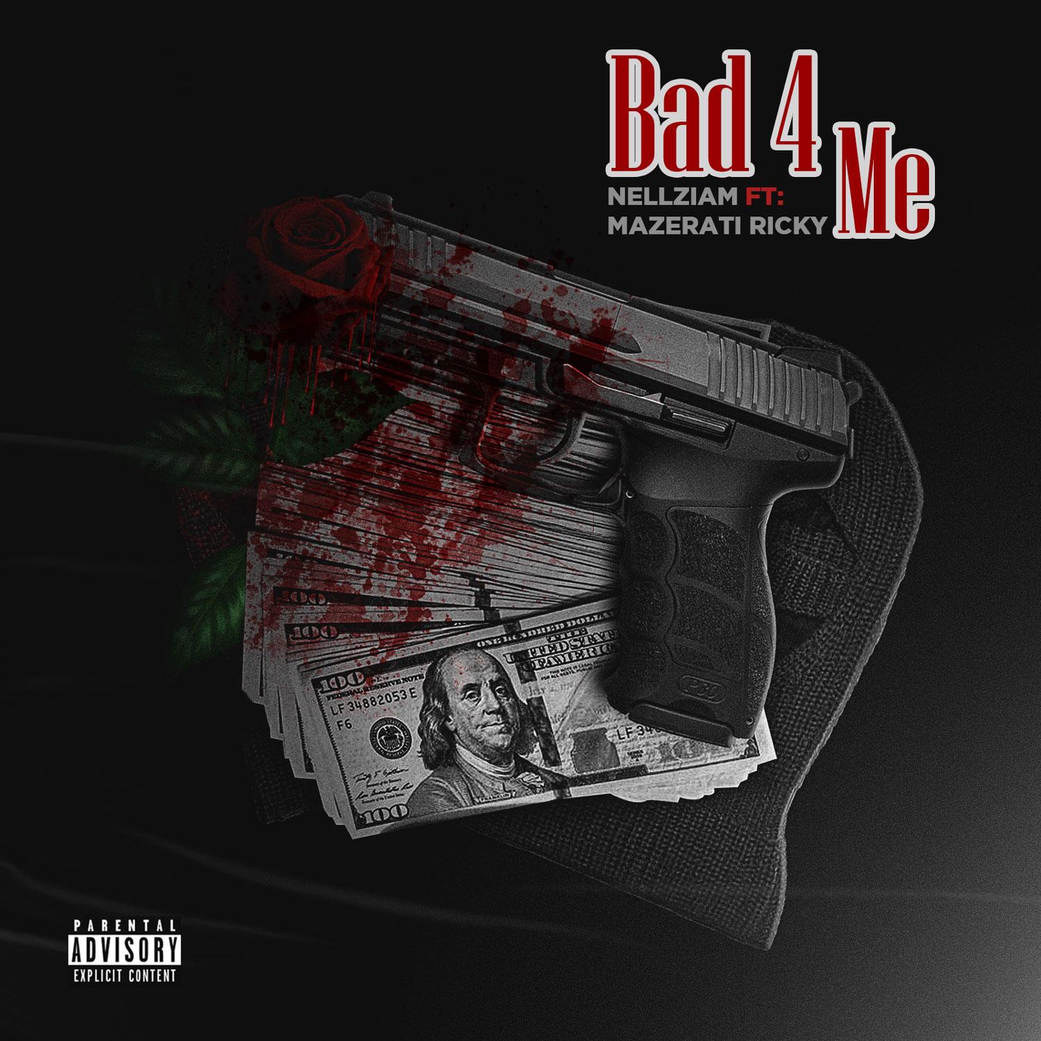 Bad 4 Me (feat. Mazerati Ricky)