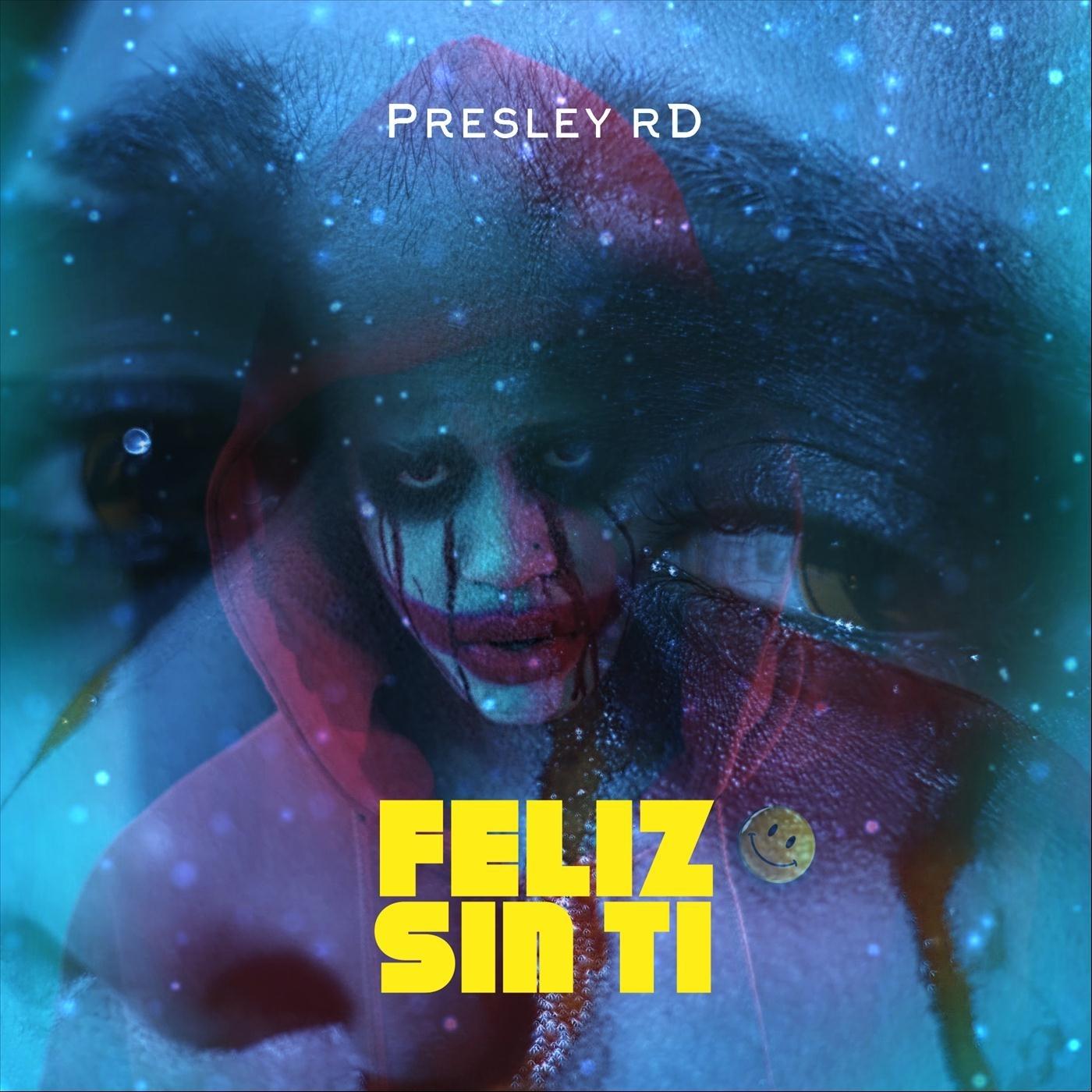 Feliz Sin Ti