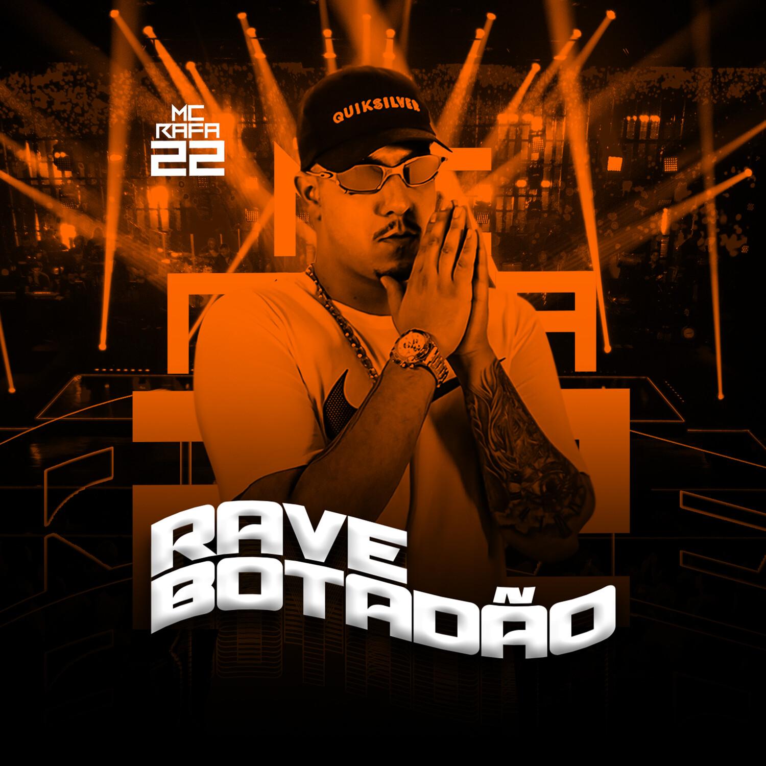 Rave Botad o