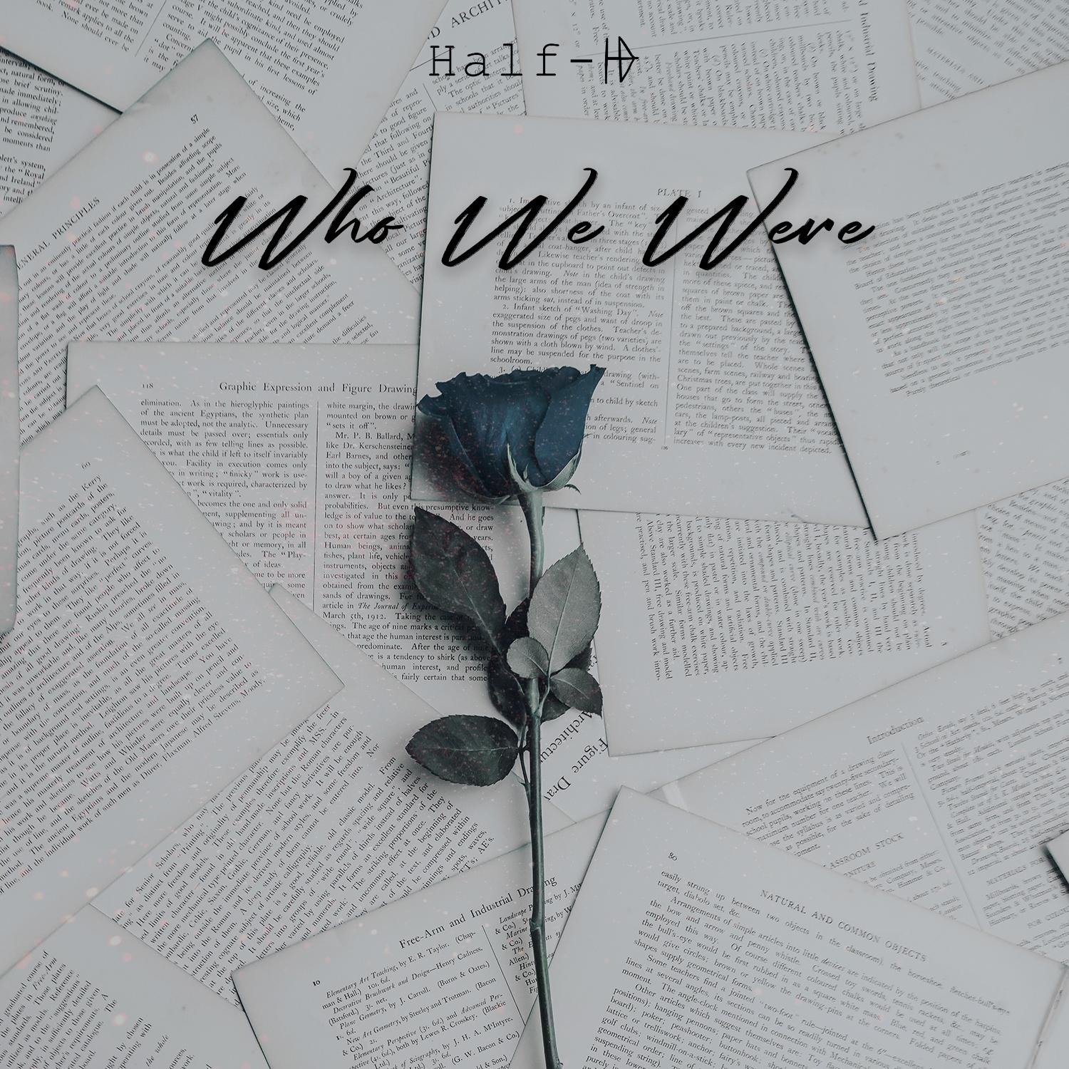 Who We Were