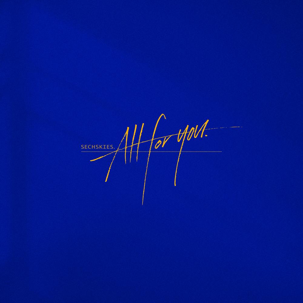 ALL FOR YOU