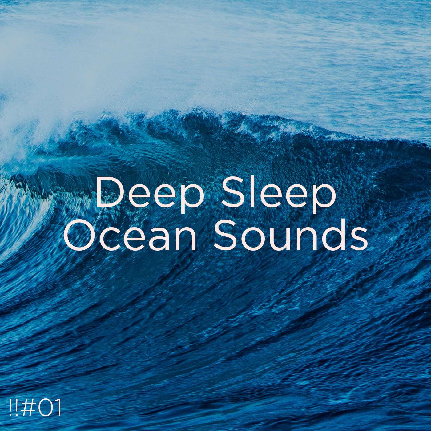 !!#01 Deep Sleep Ocean Sounds