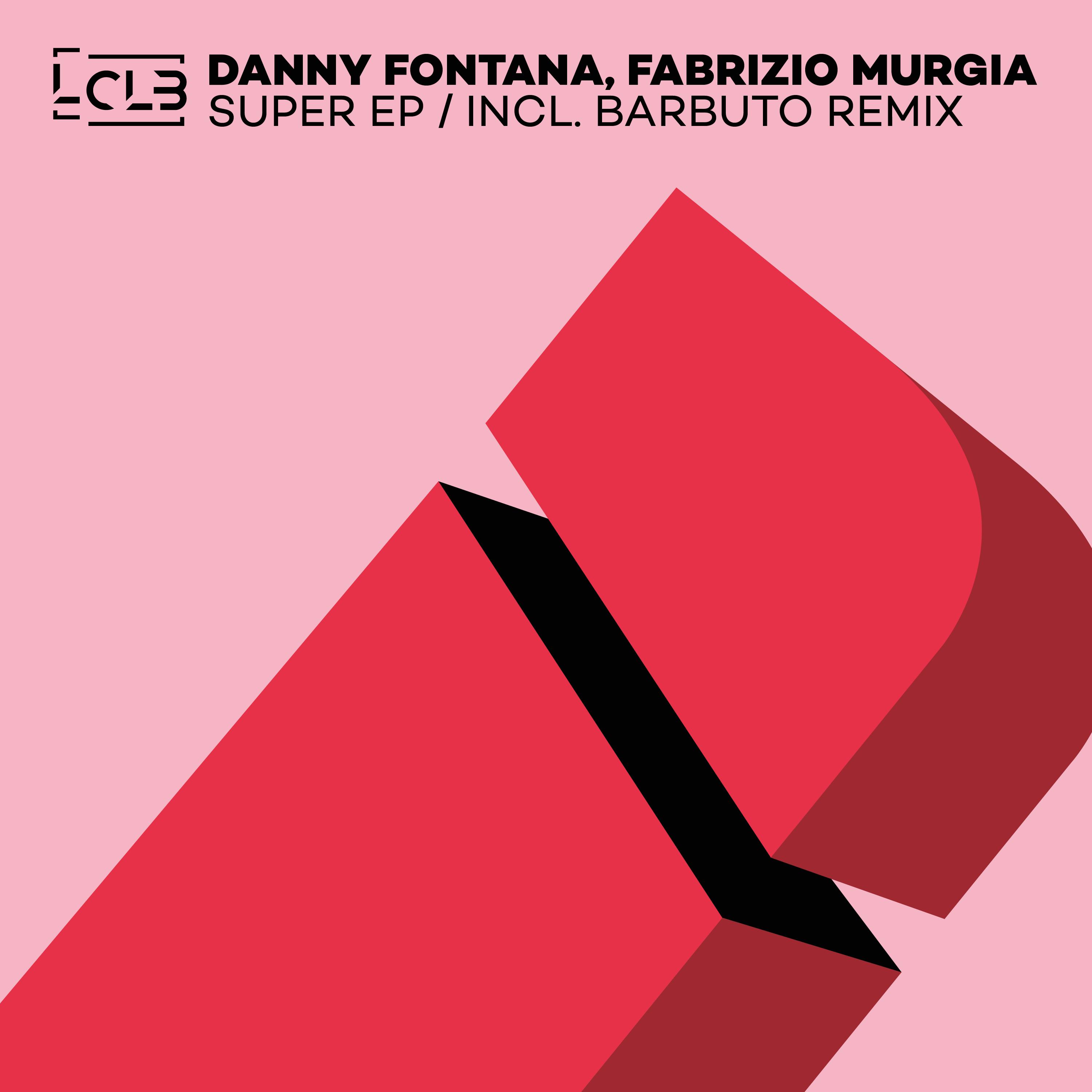 Super (Incl. Barbuto Remix)