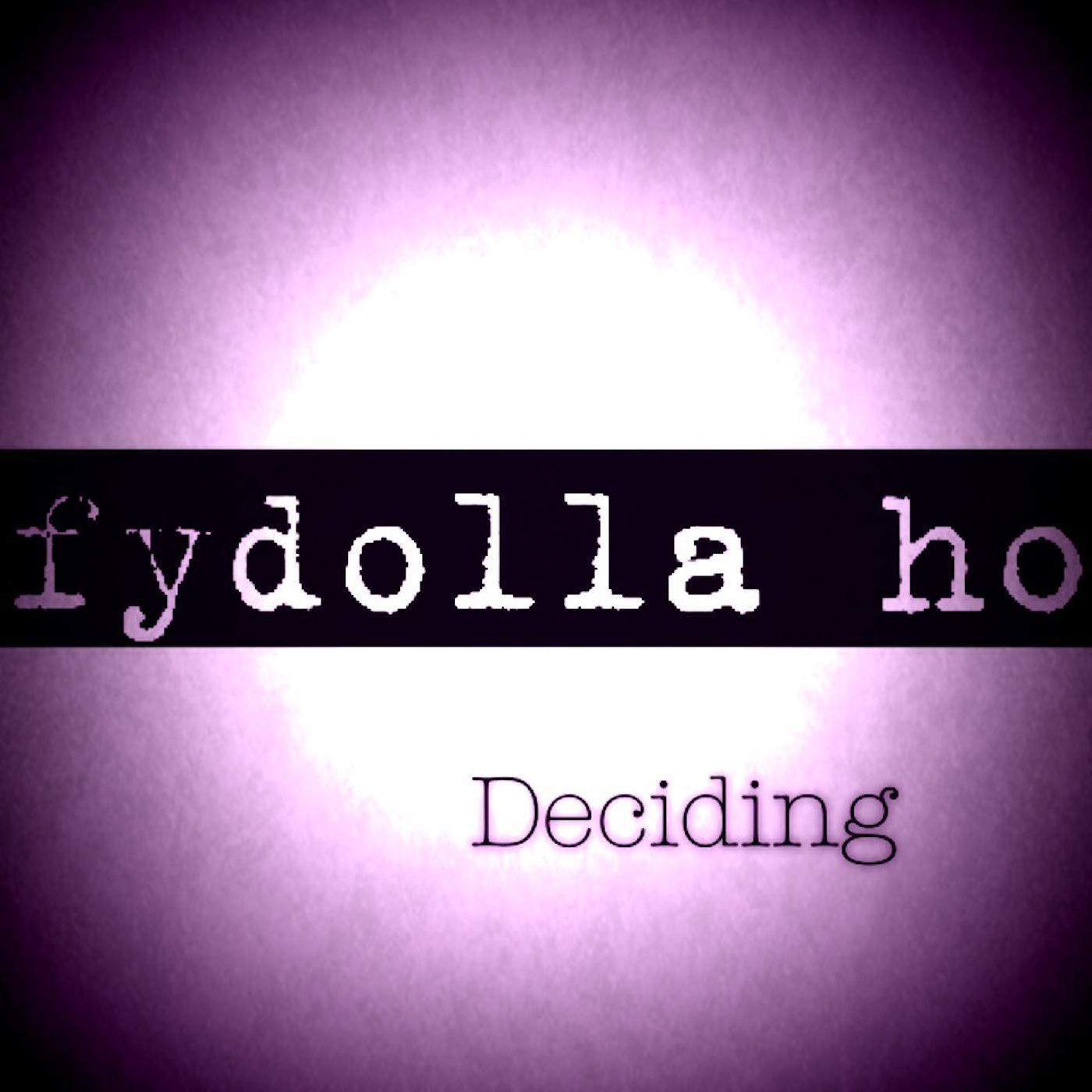 Deciding