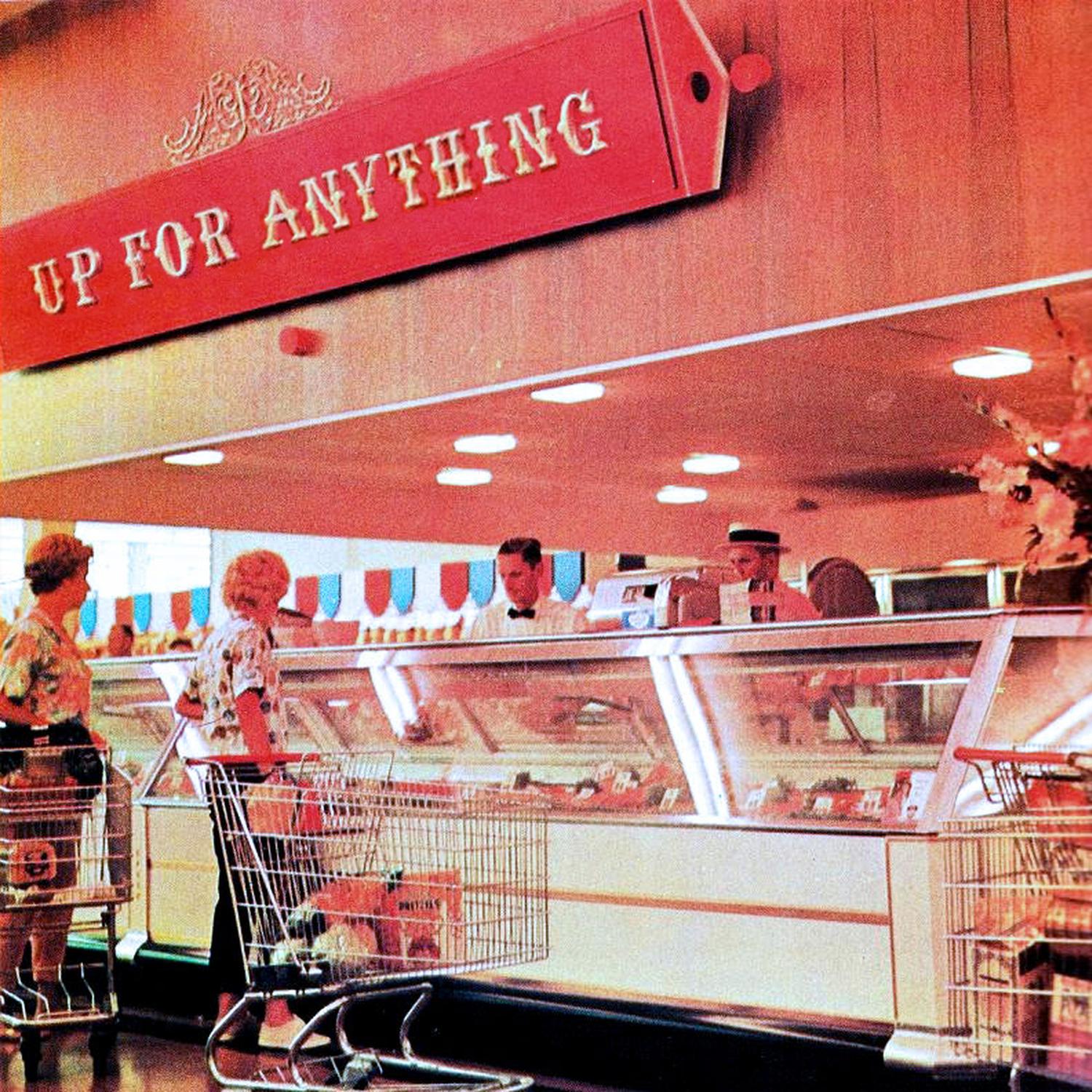 Up For Anything