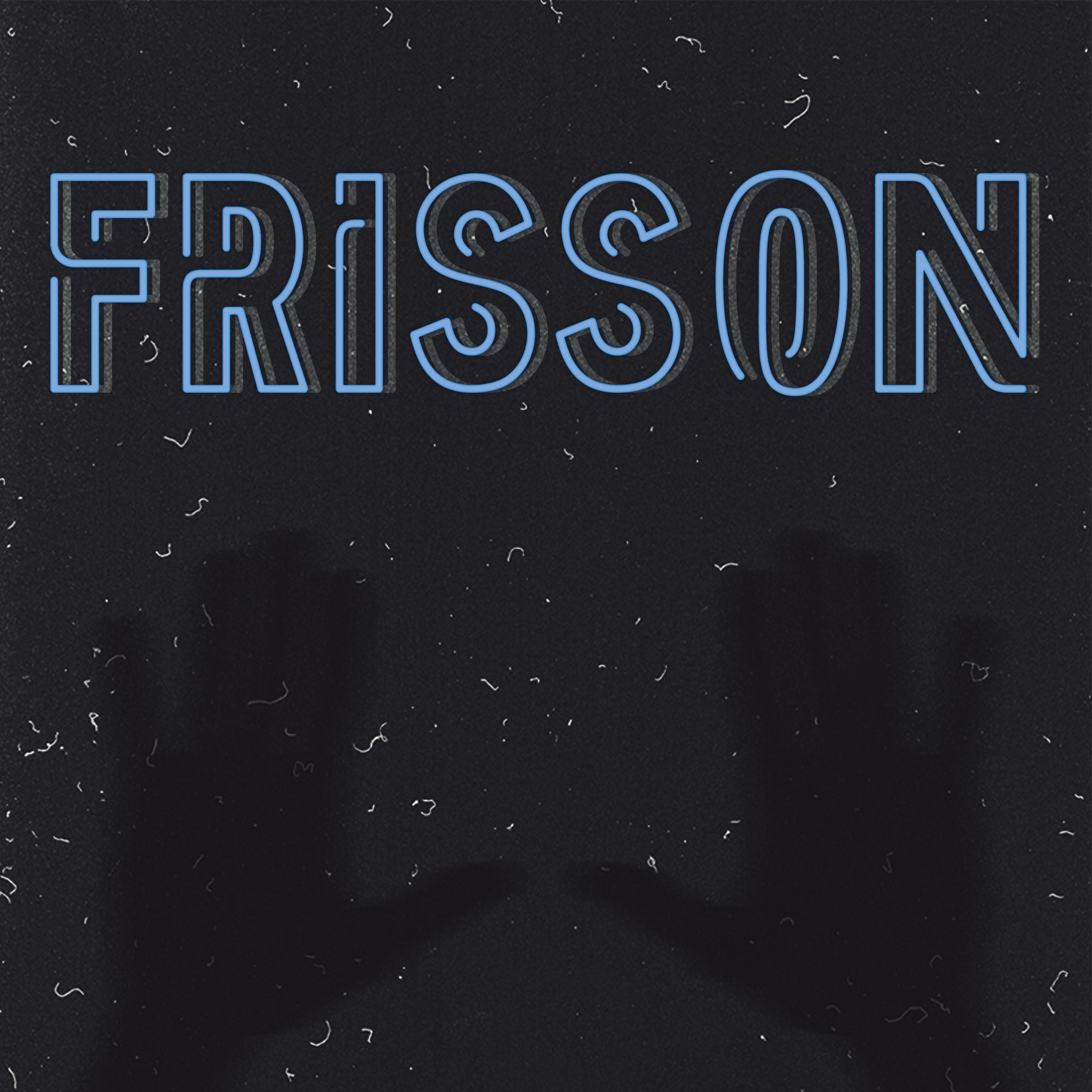 Frisson