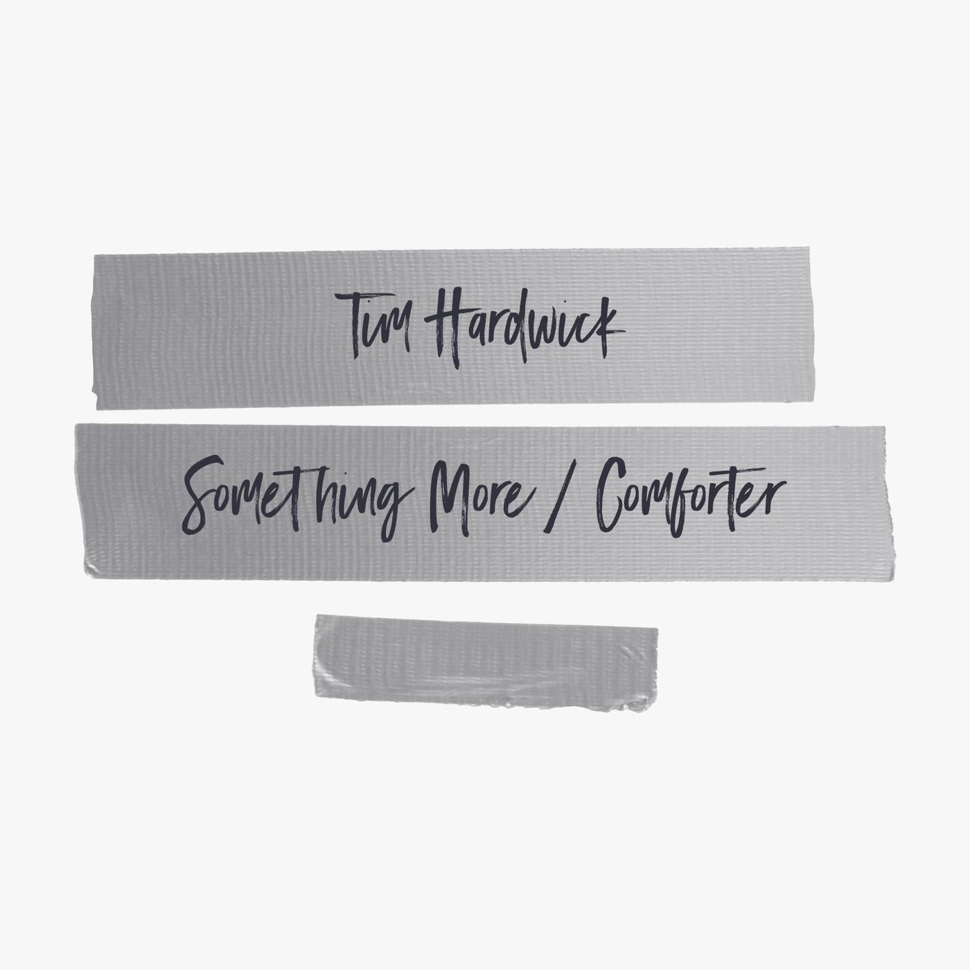 Something More / Comforter