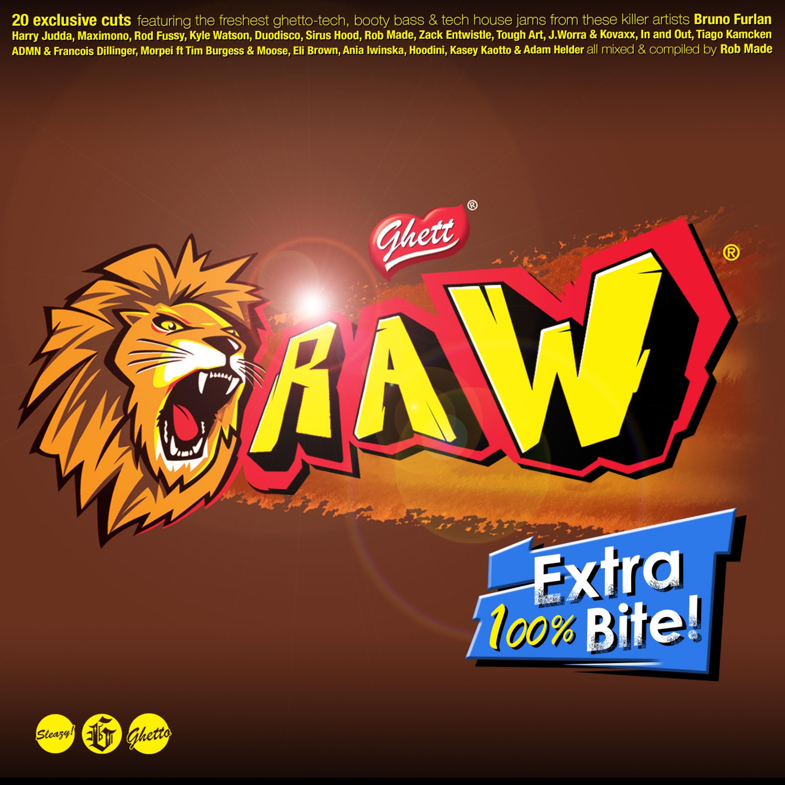Ghett-Raw! (Mixed & Compiled by Rob Made)