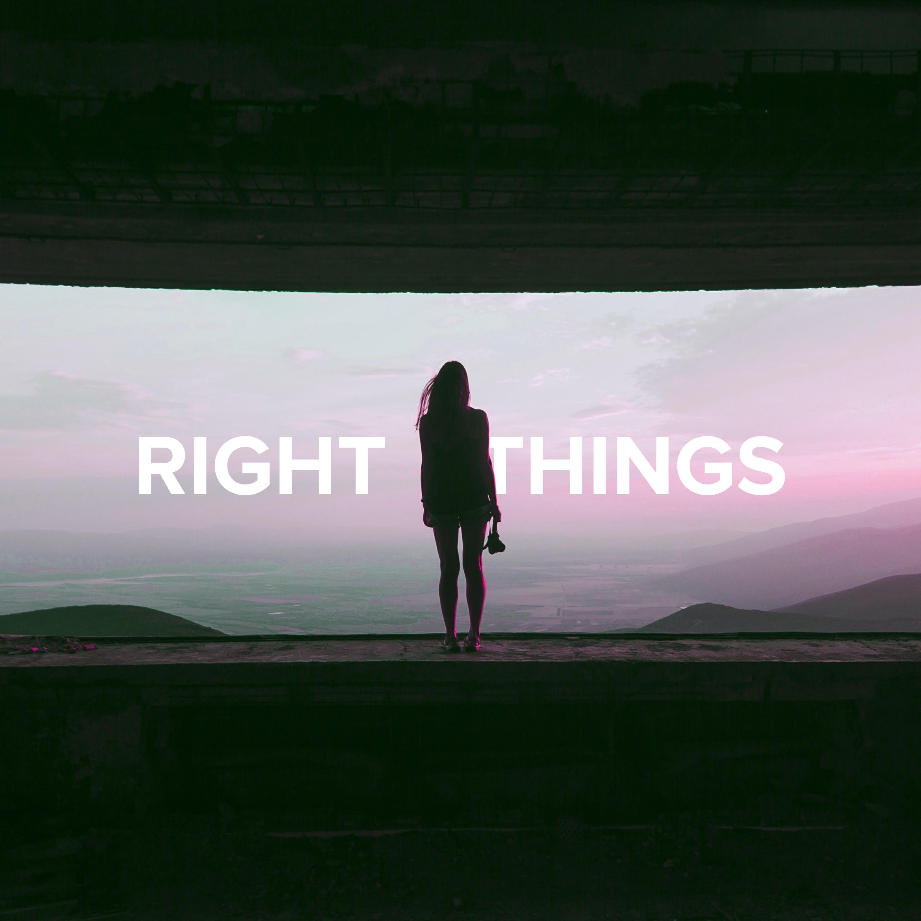 right things