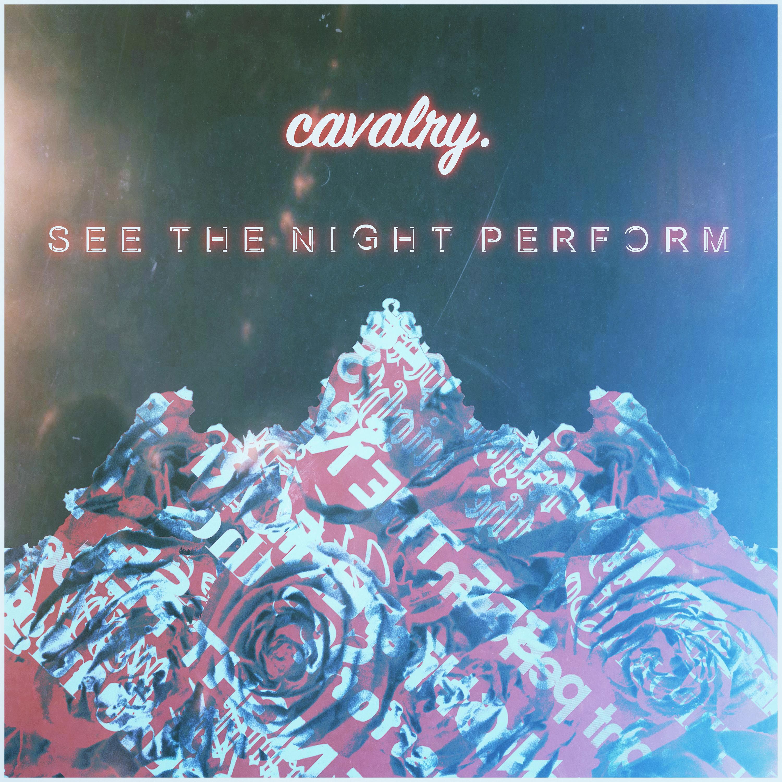 See the Night Perform