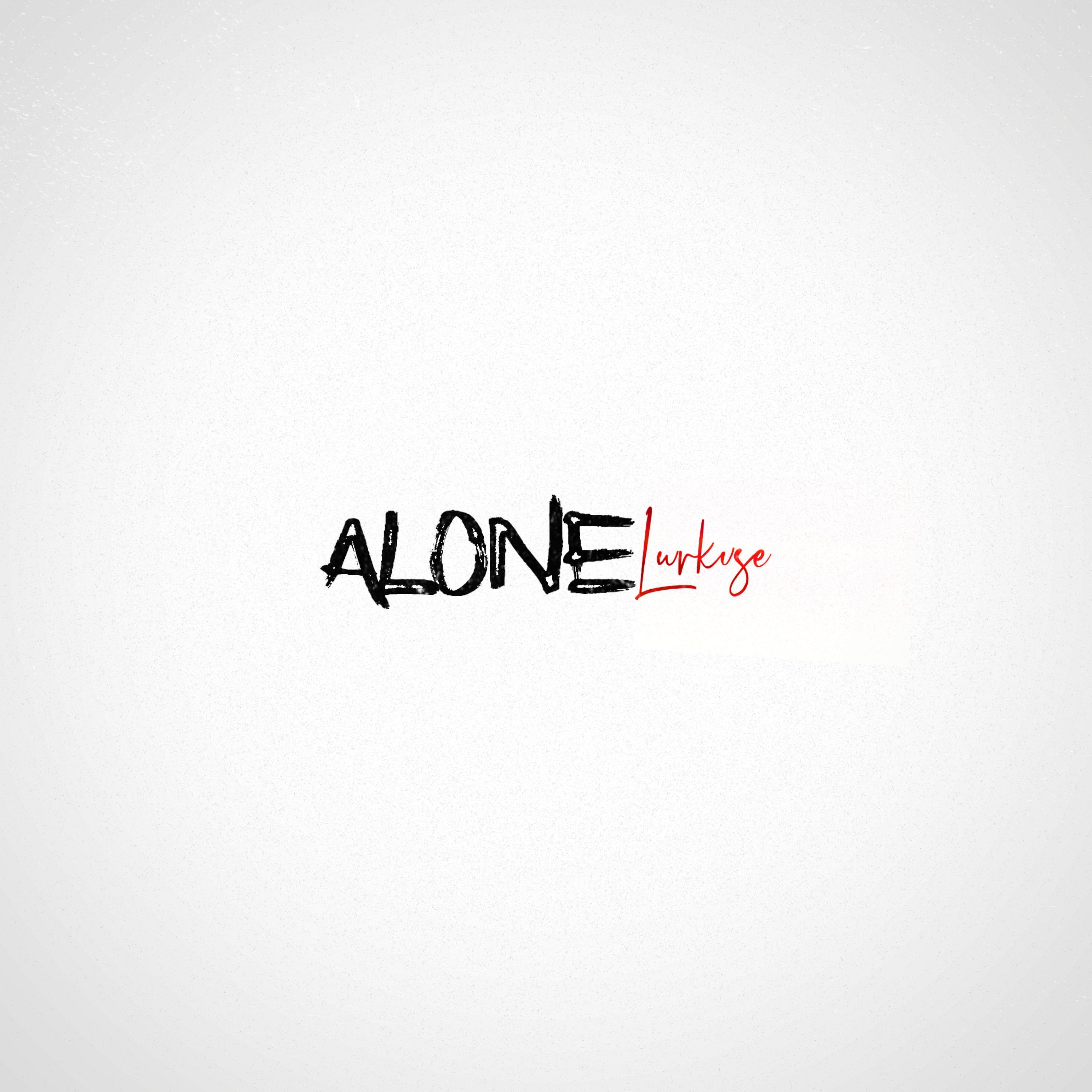 Alone