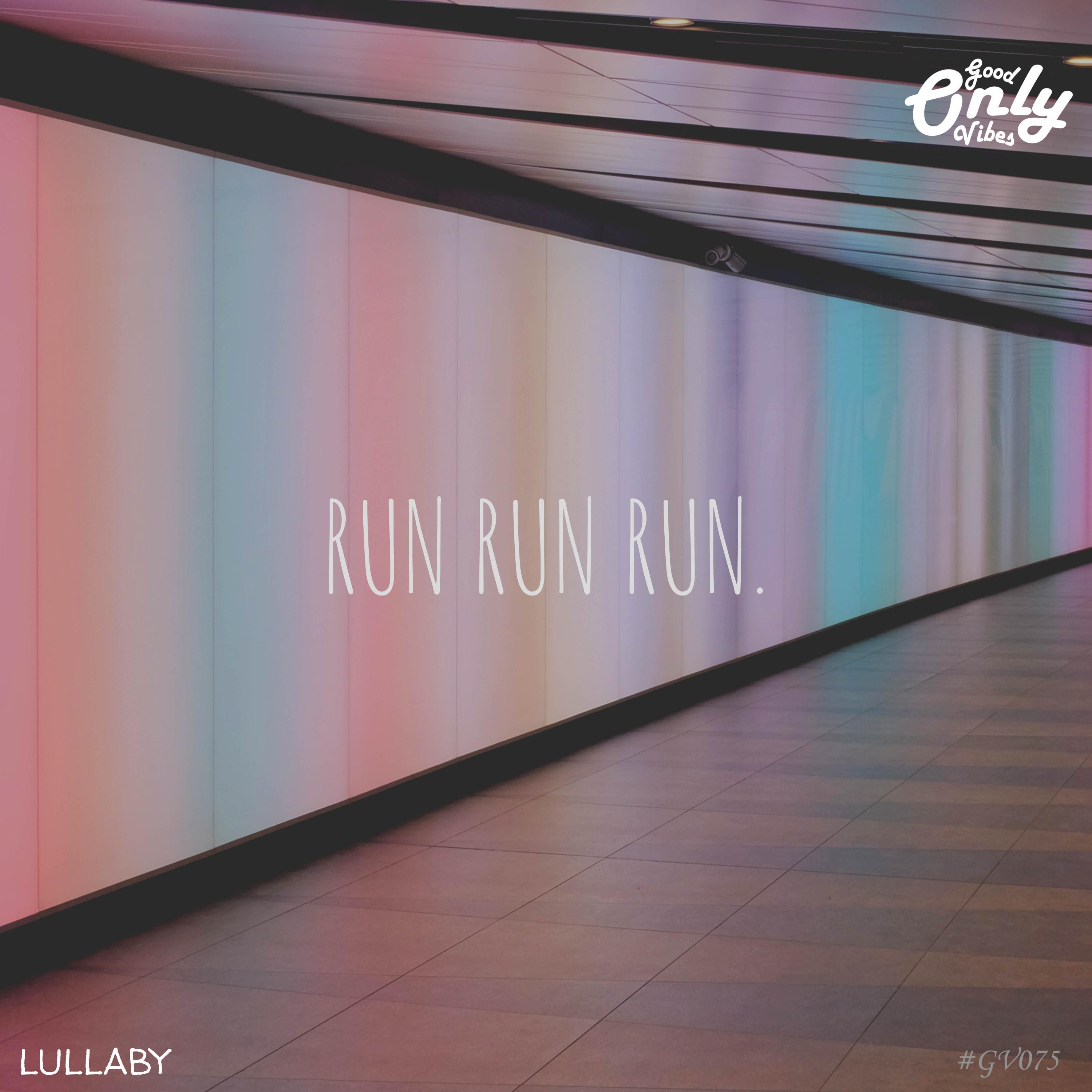 Run Run Run