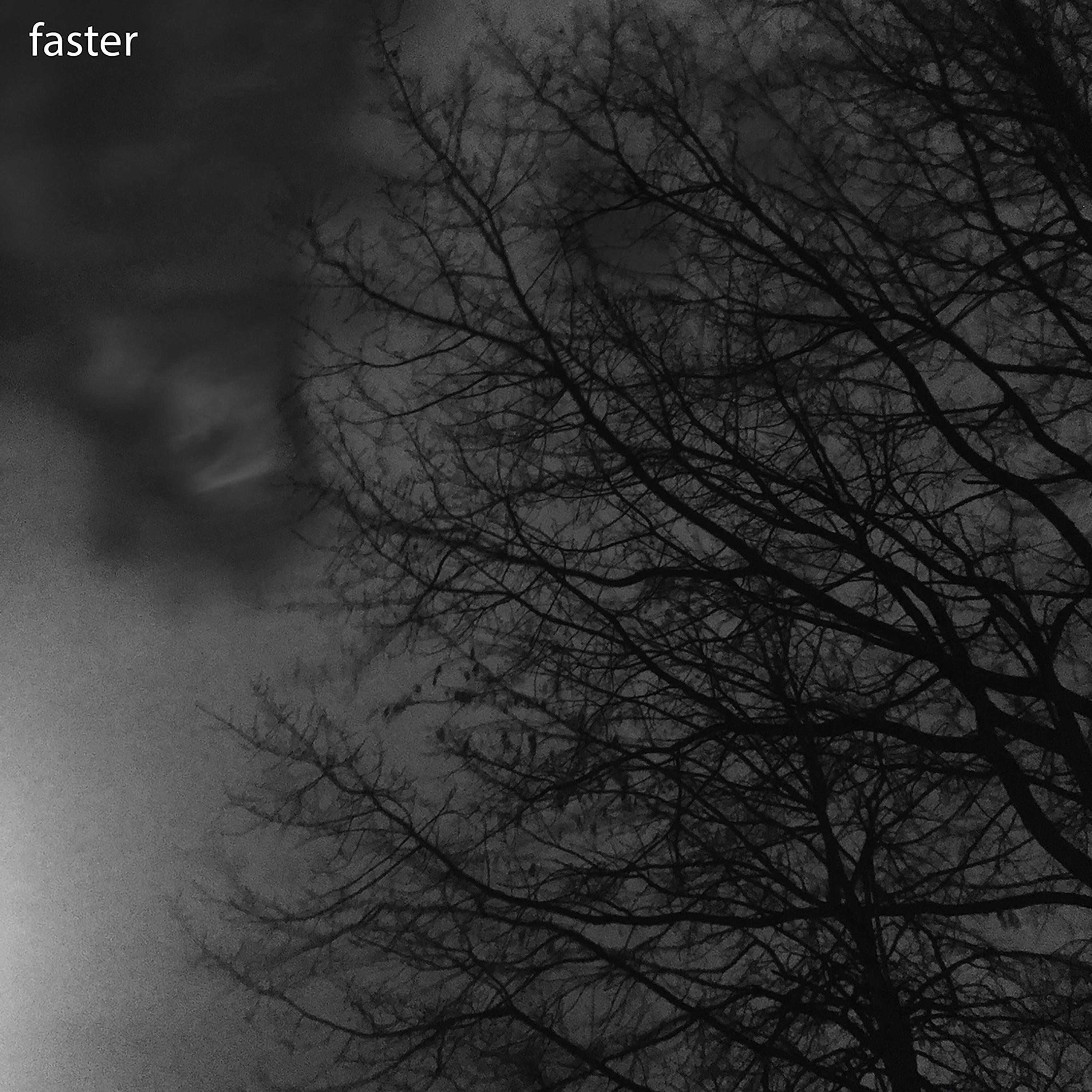 Faster