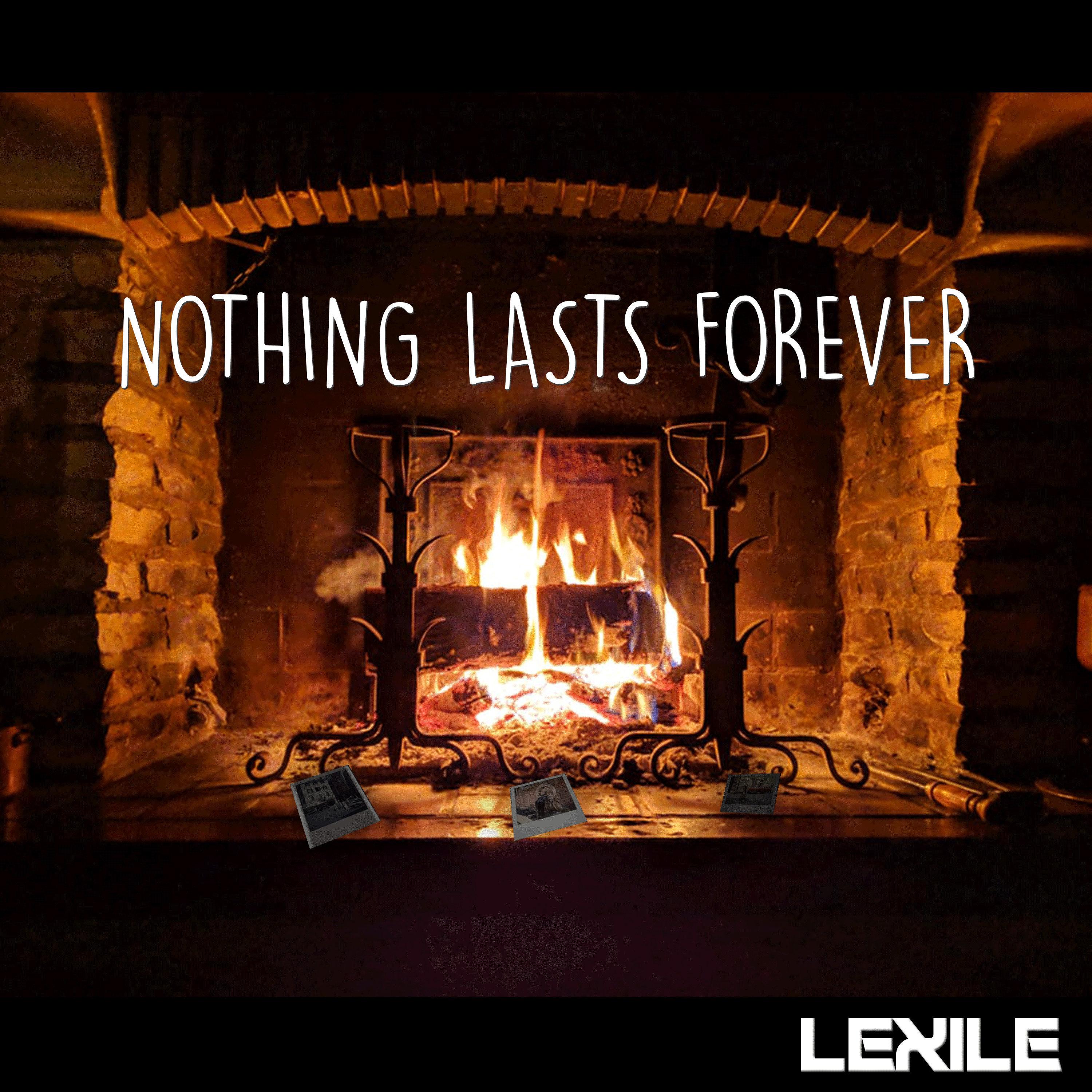 Nothing Lasts Forever