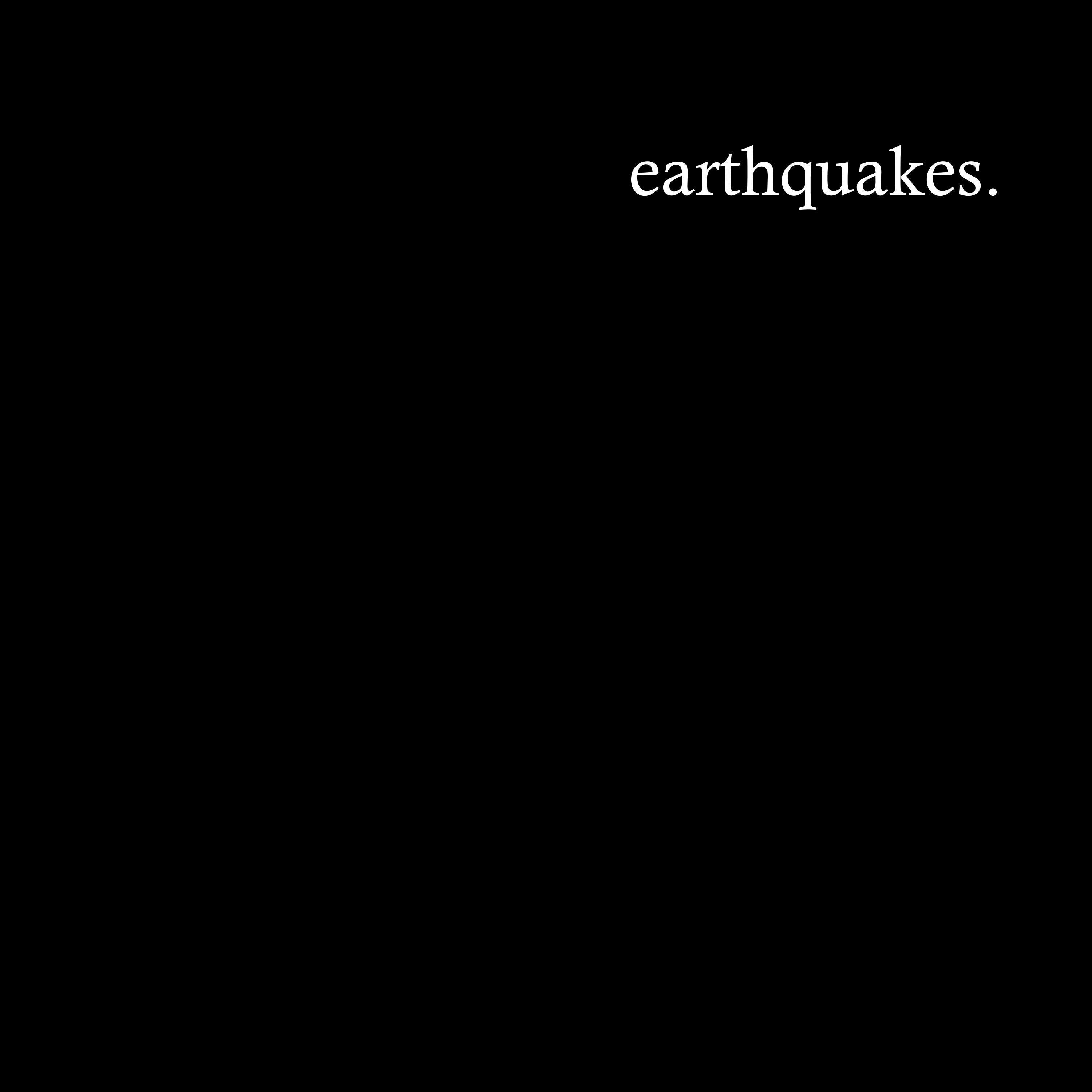 EARTHQUAKES