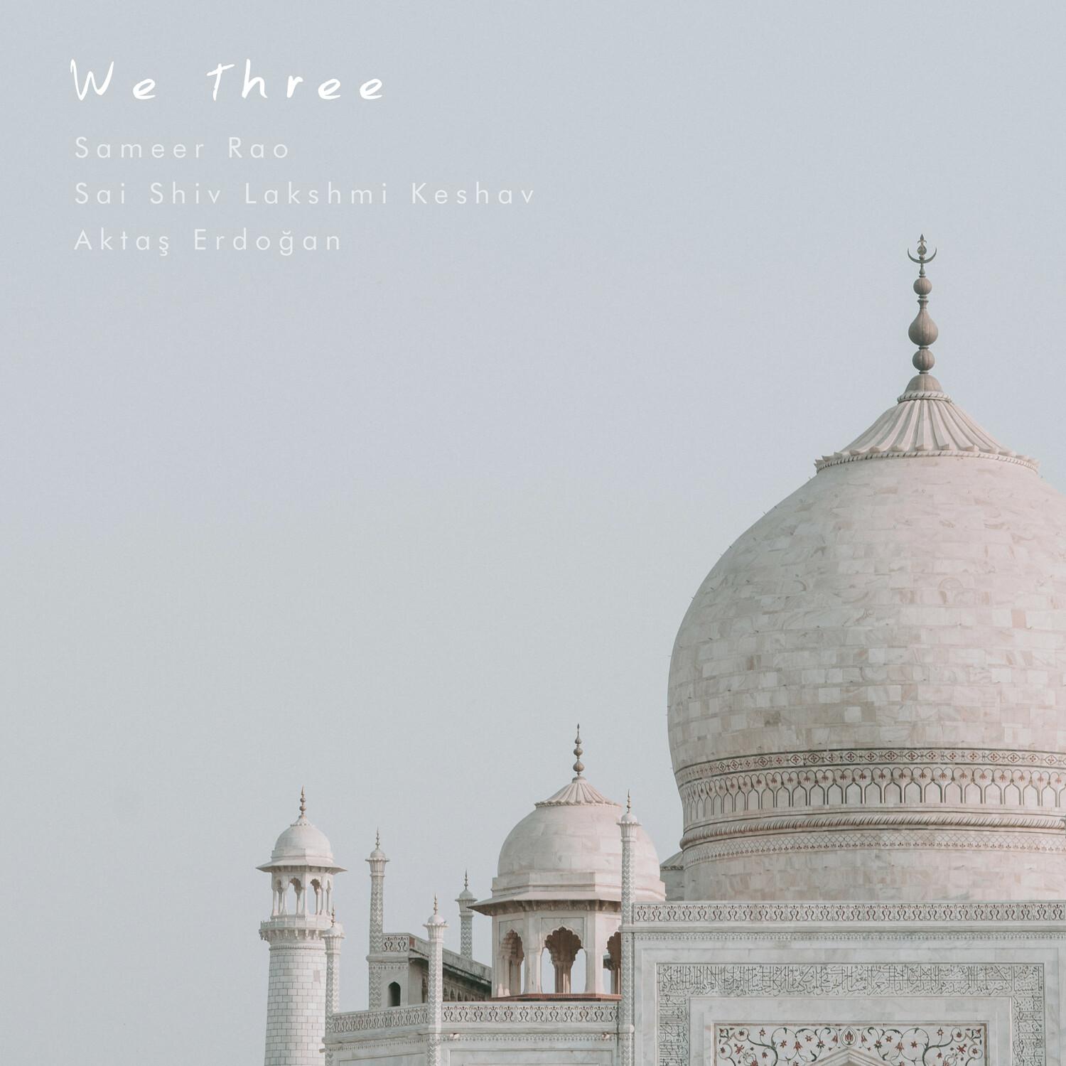 We Three