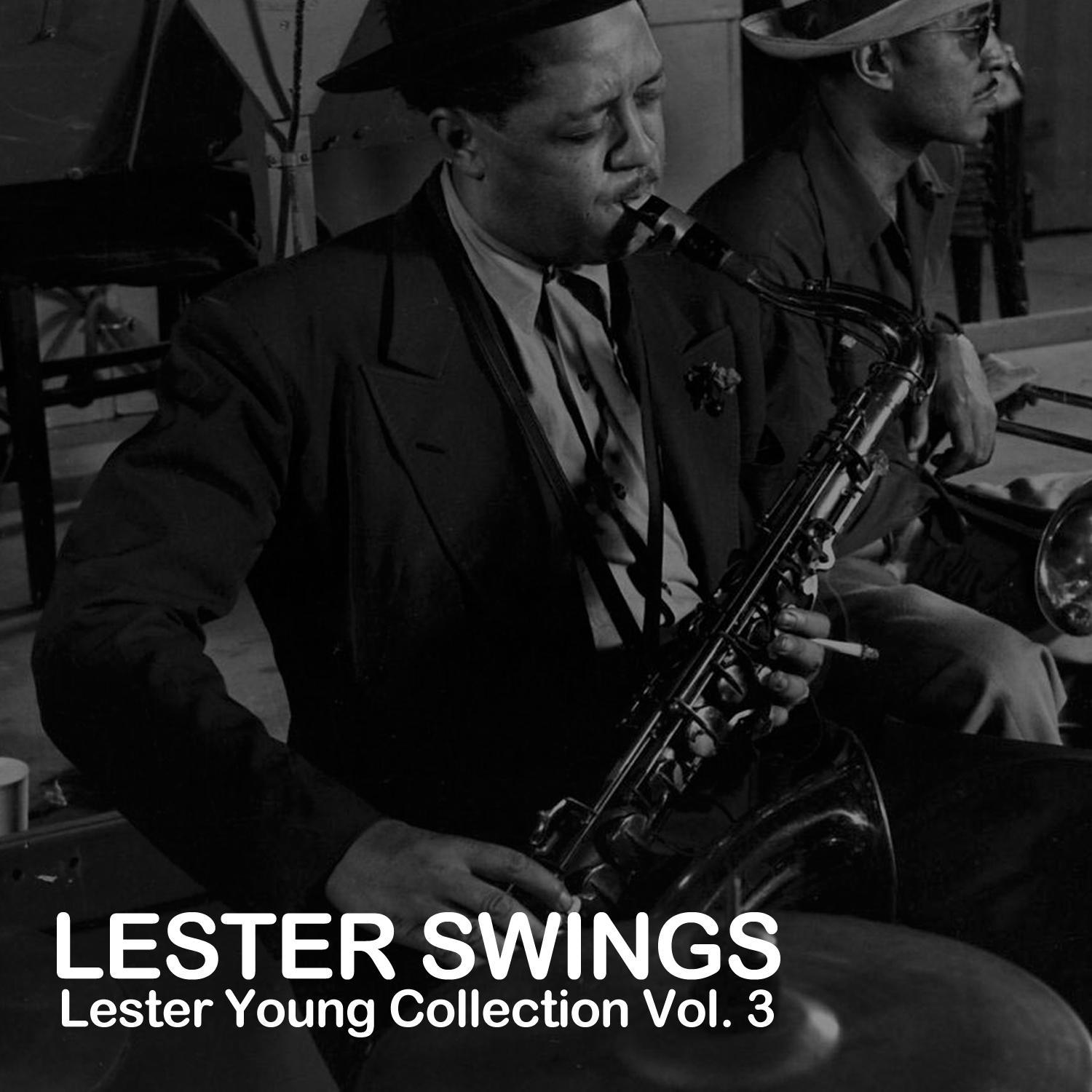 Lester Young Collection, Vol. 3