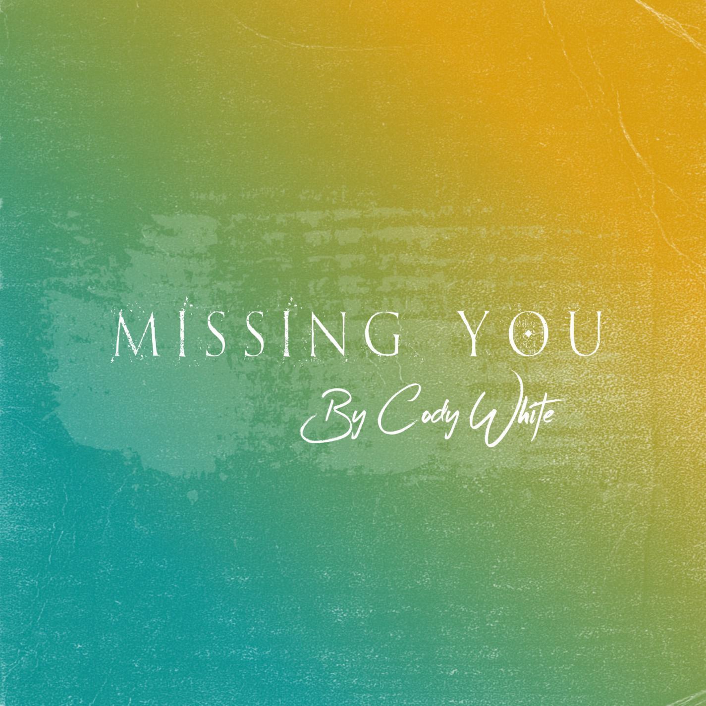 Missing You