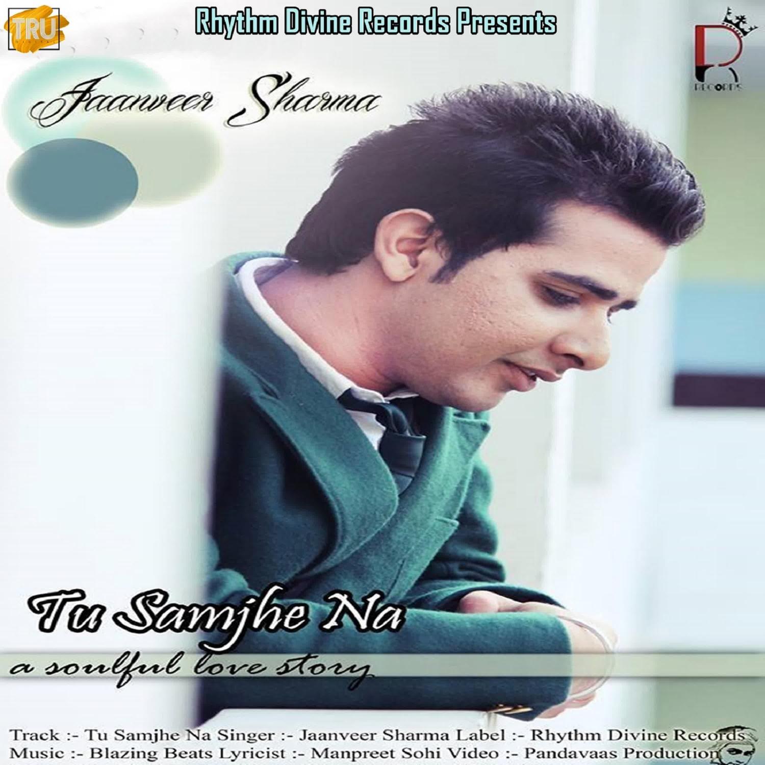 Tu Samjhe Na - Single