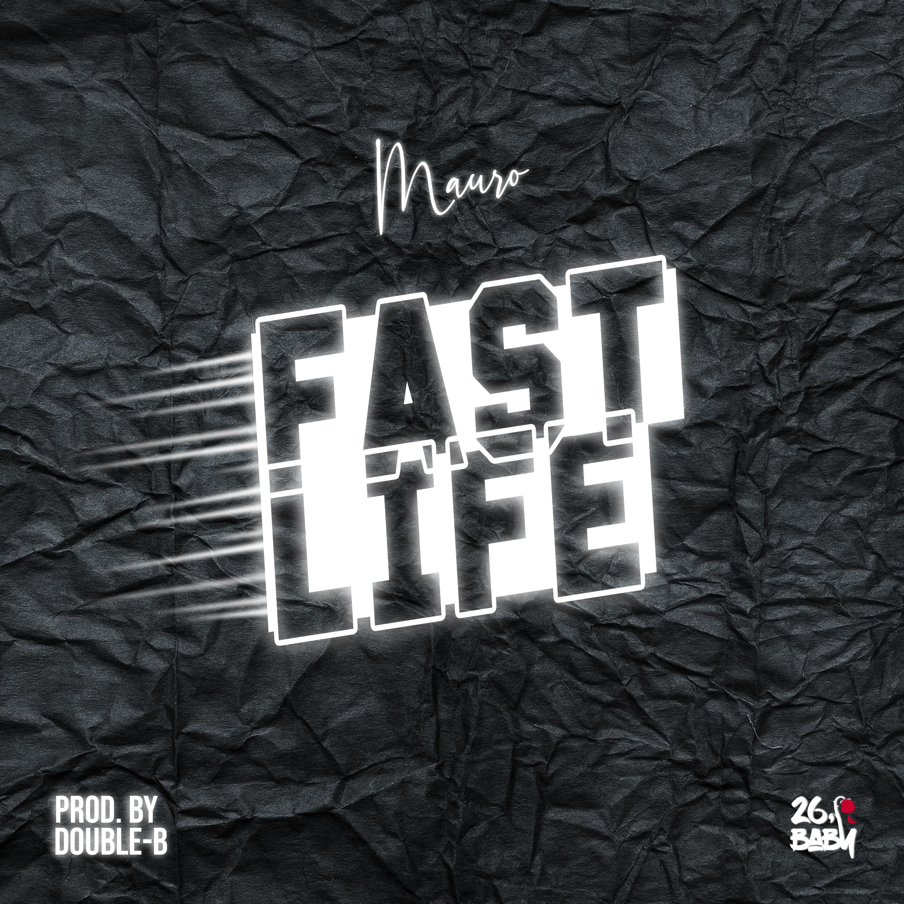 Fast Life
