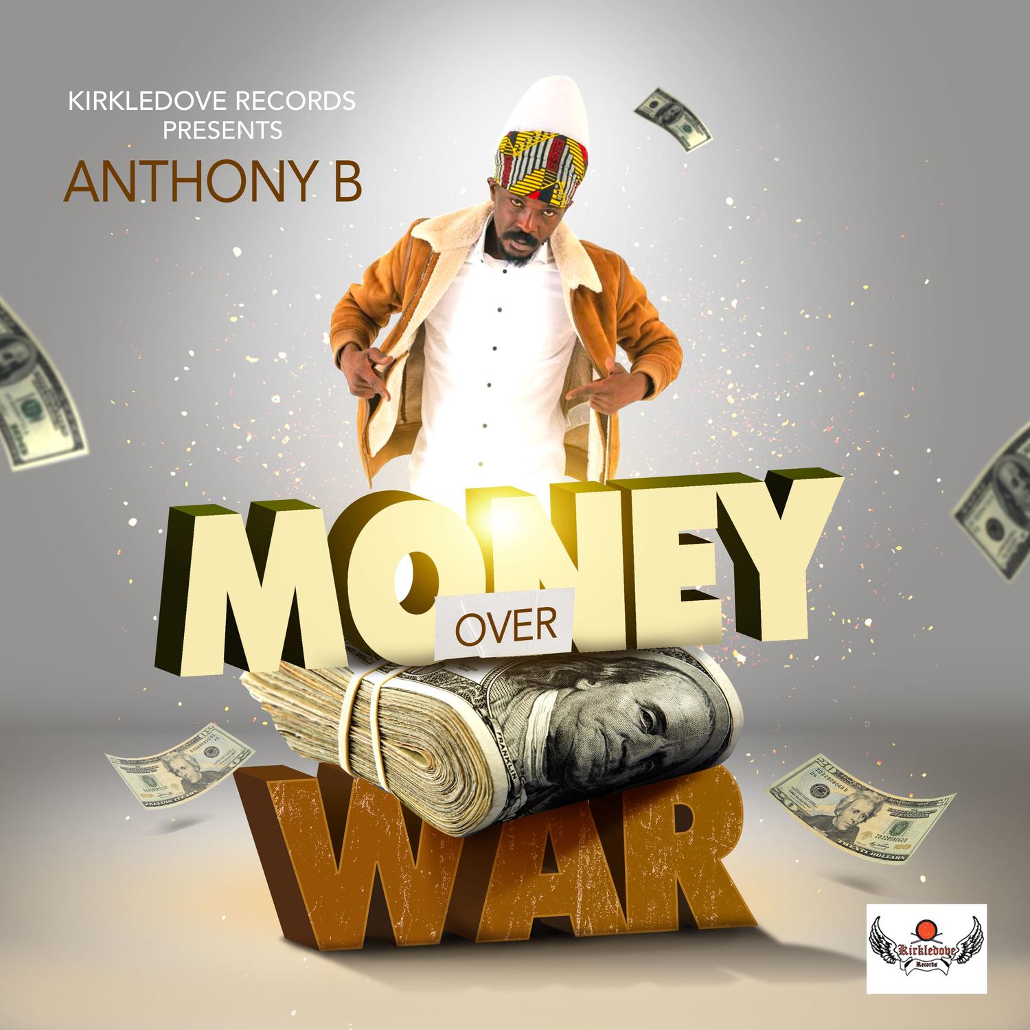 Money Over War