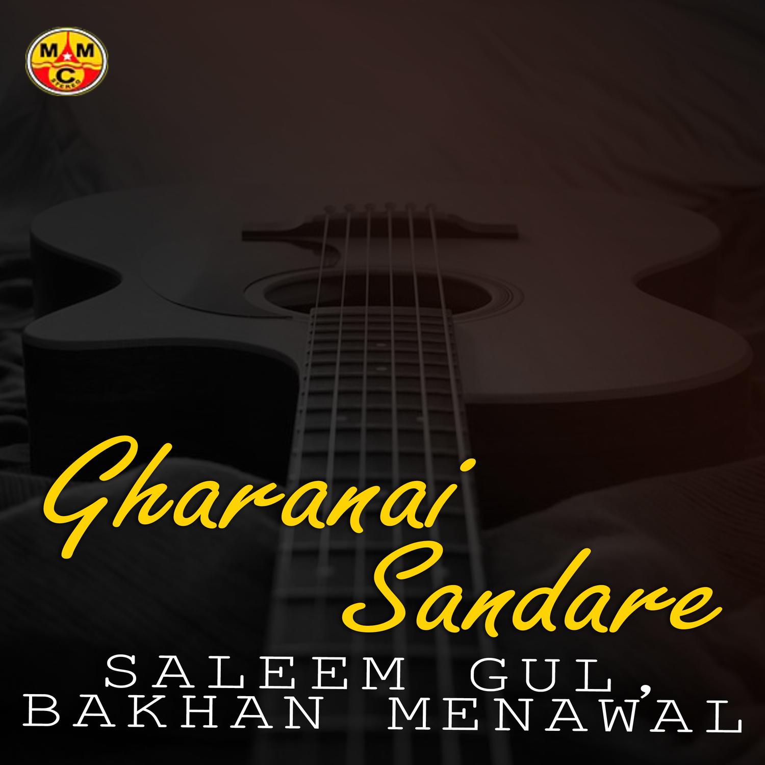 Che Gharebi Rabandi Raghla Gharanai Sandara