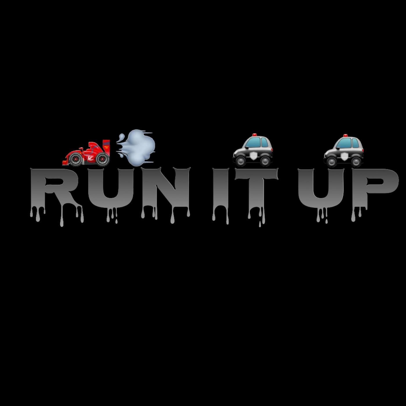 Run It Up