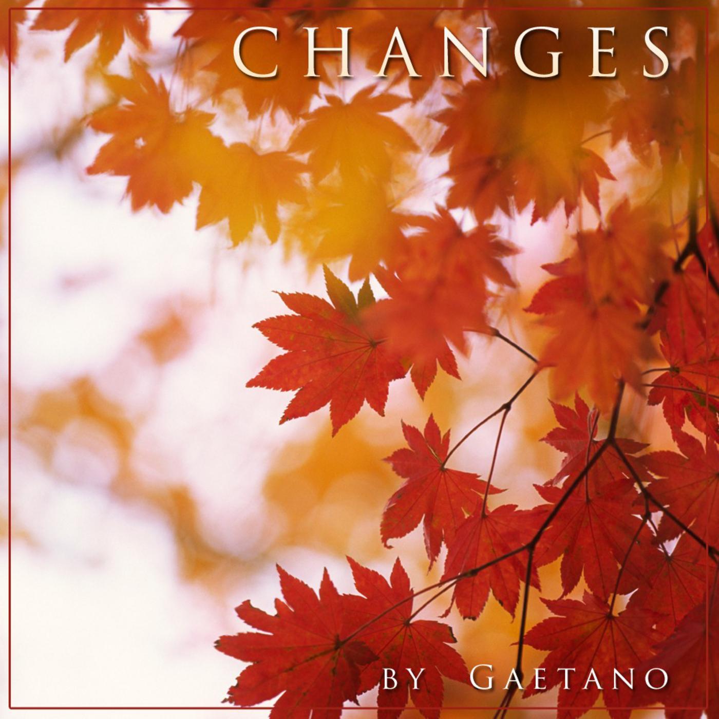 Changes
