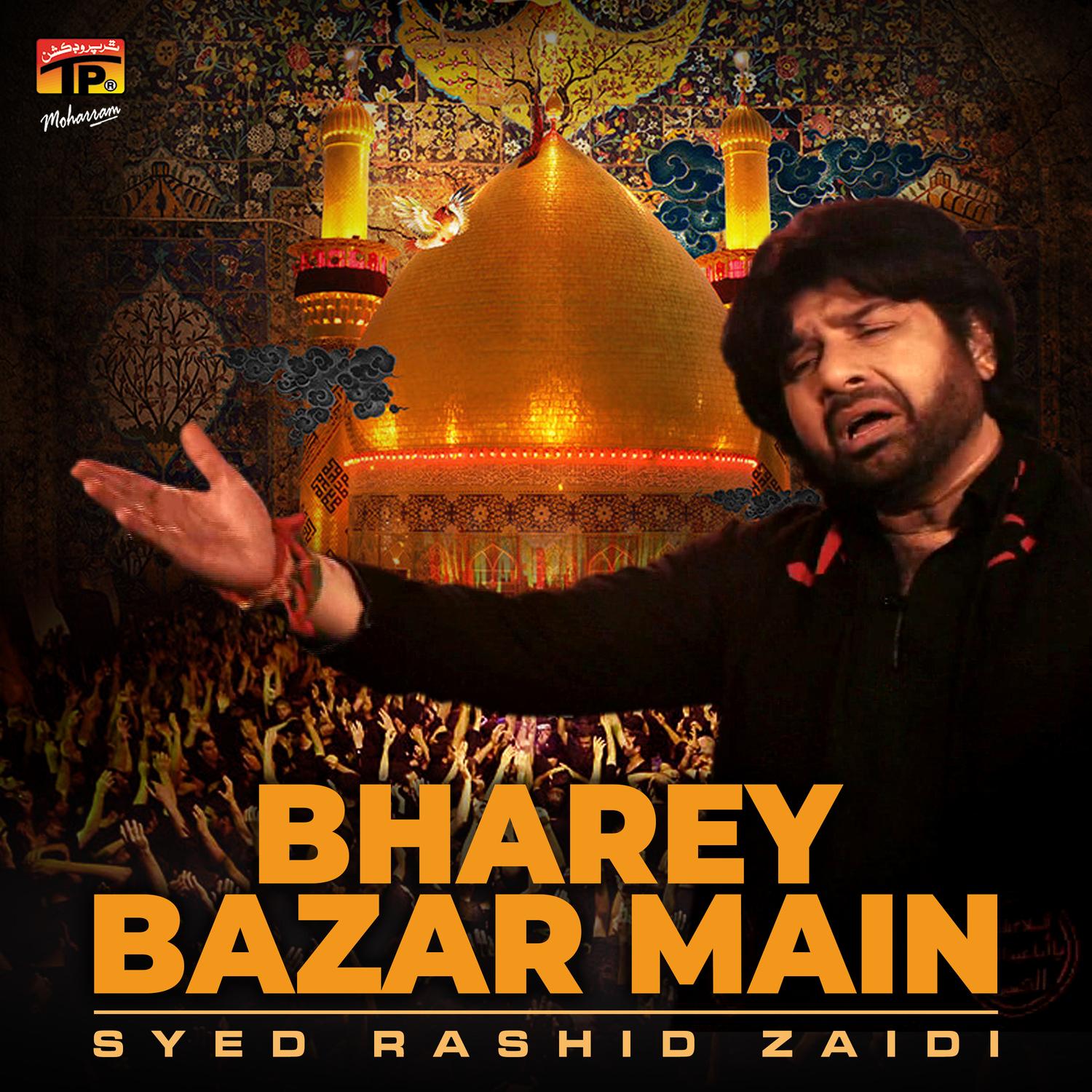 Bharey Bazar Main