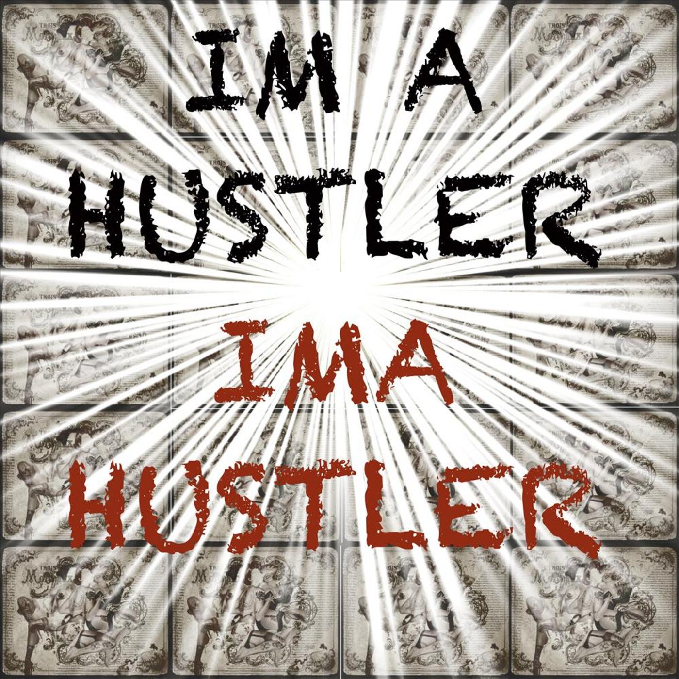 Ima Hustler