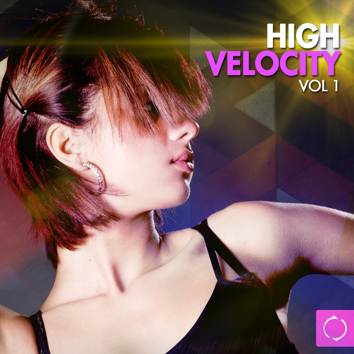 High Velocity, Vol. 1