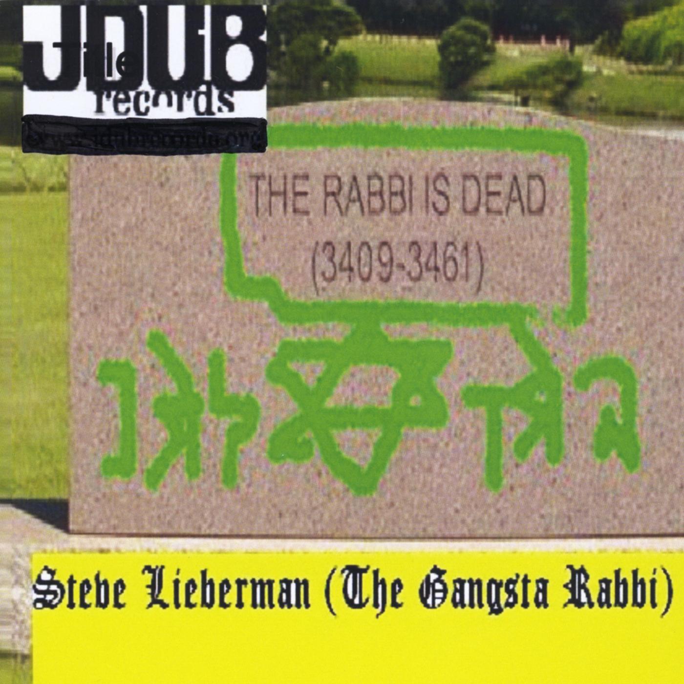 The Rabbi Is Dead