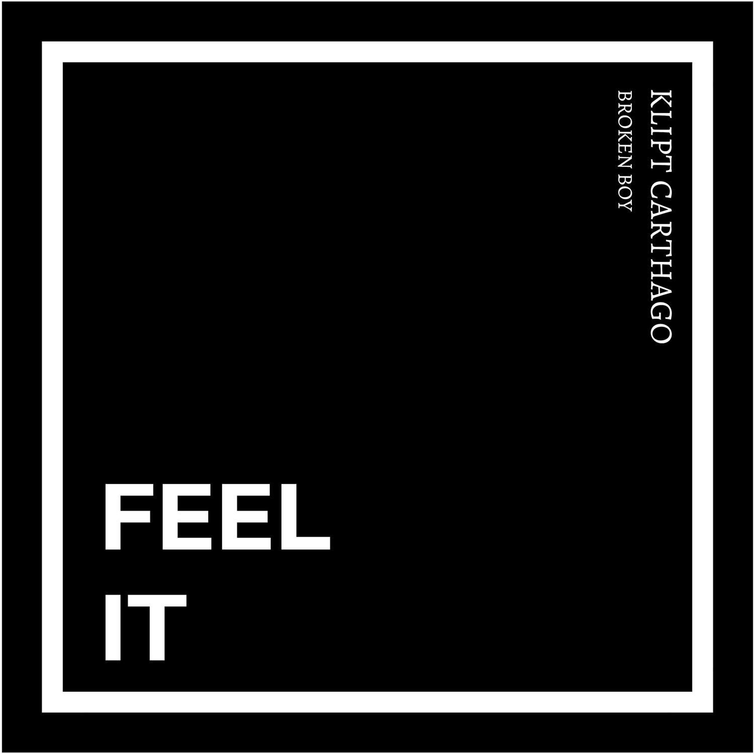 Feel It