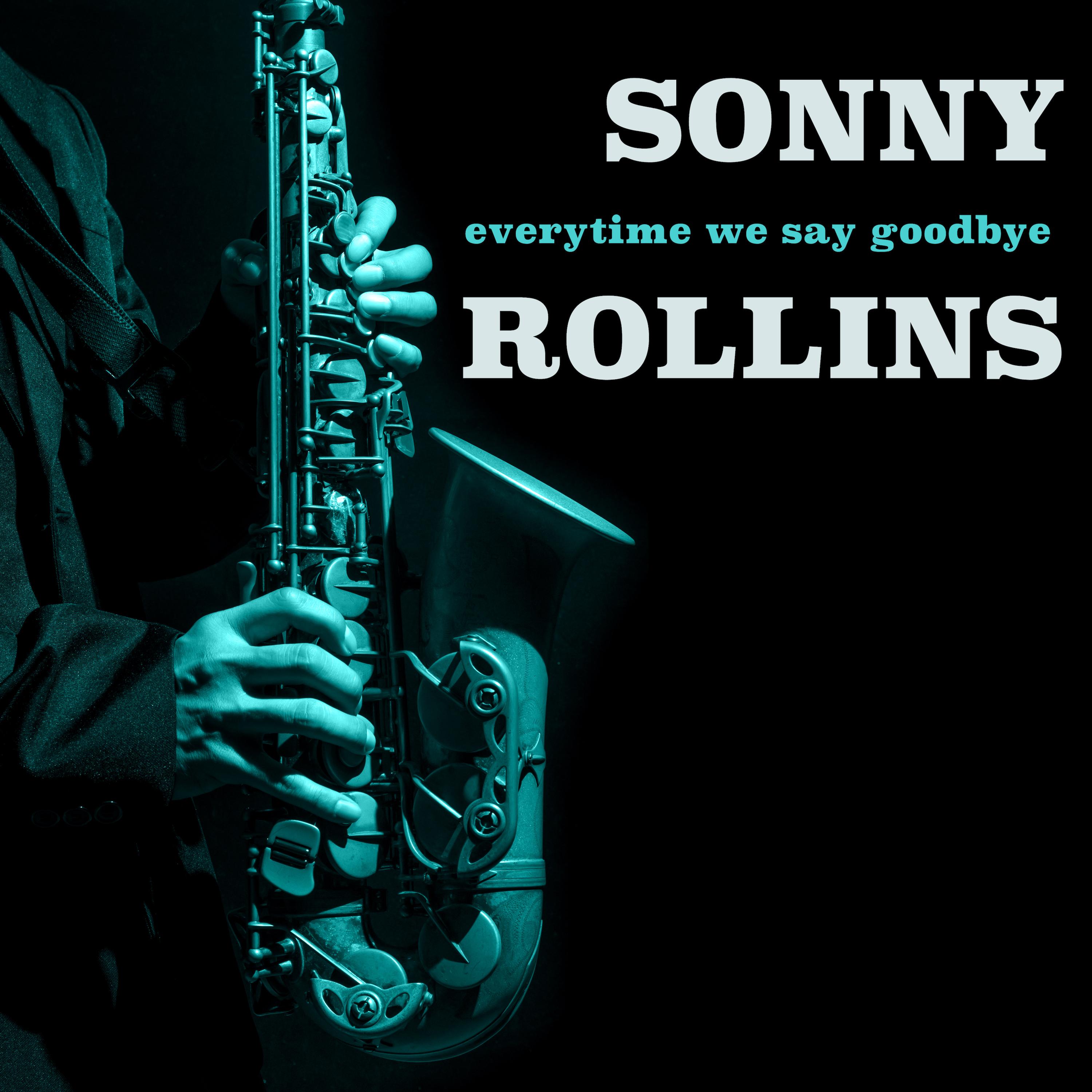 Everytime we Say Goodbye