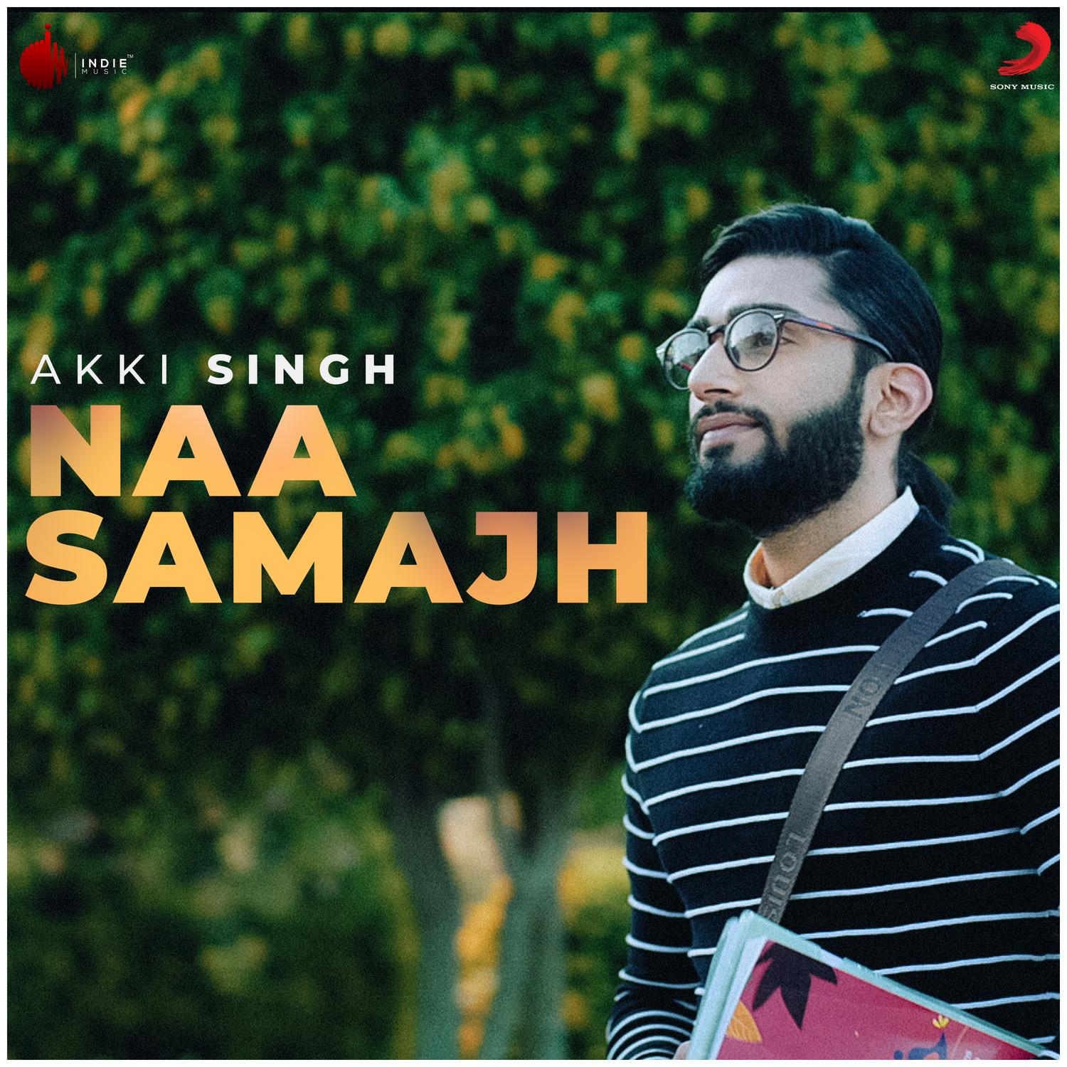 Naa Samajh - Single