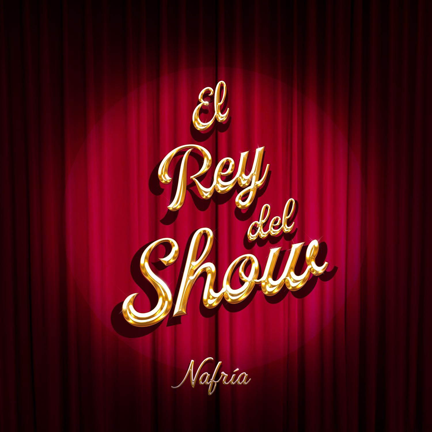 El Rey del Show