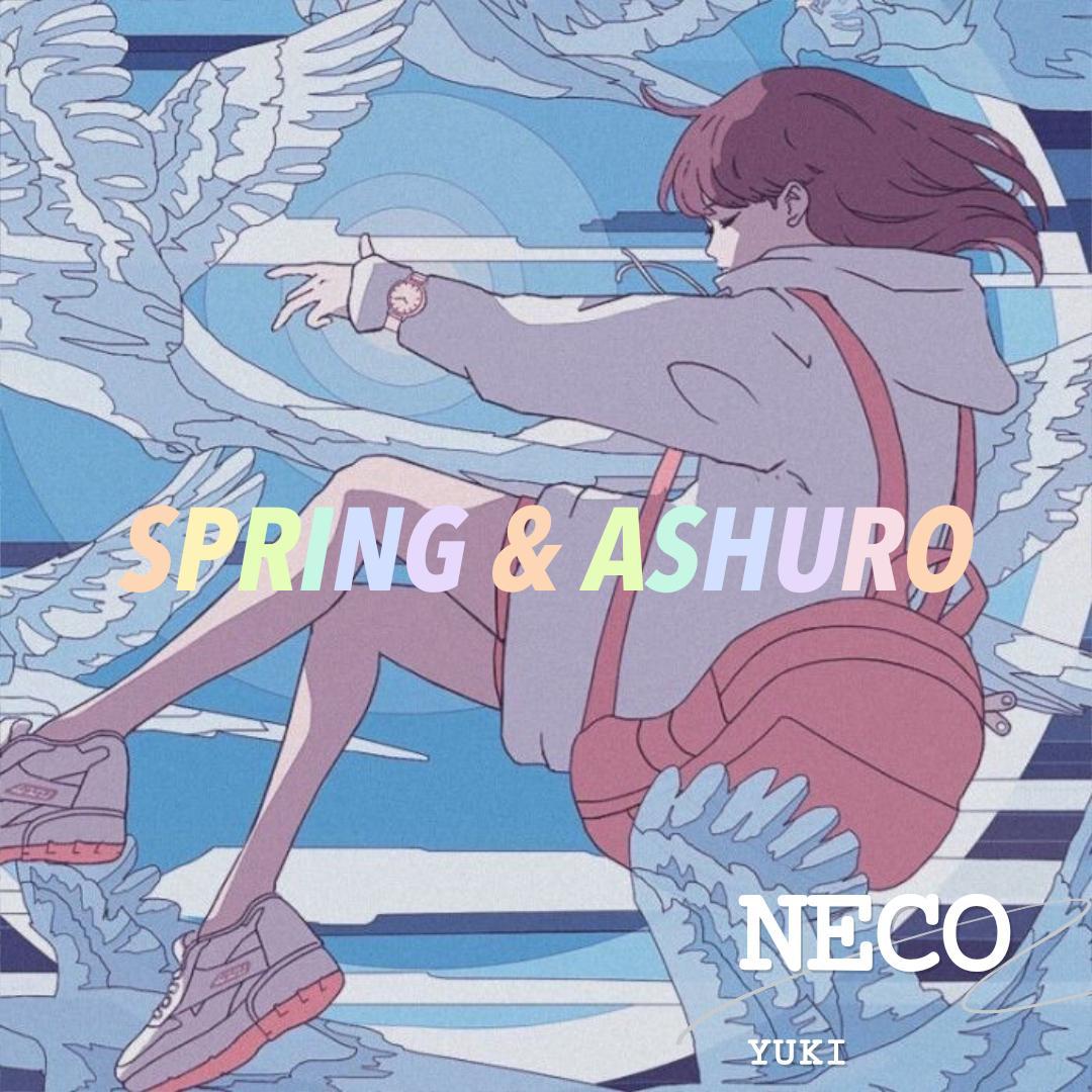 Spring & Ashuro