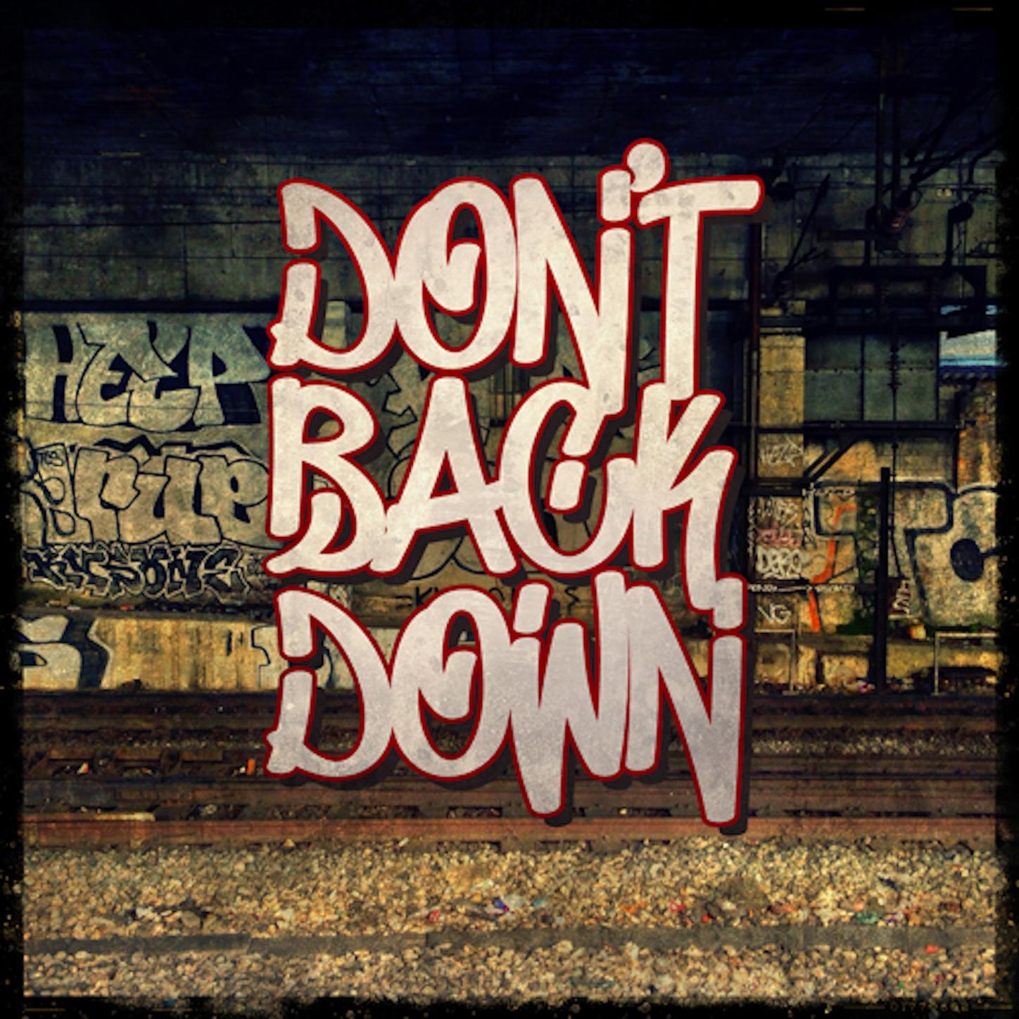 Don't Back Down