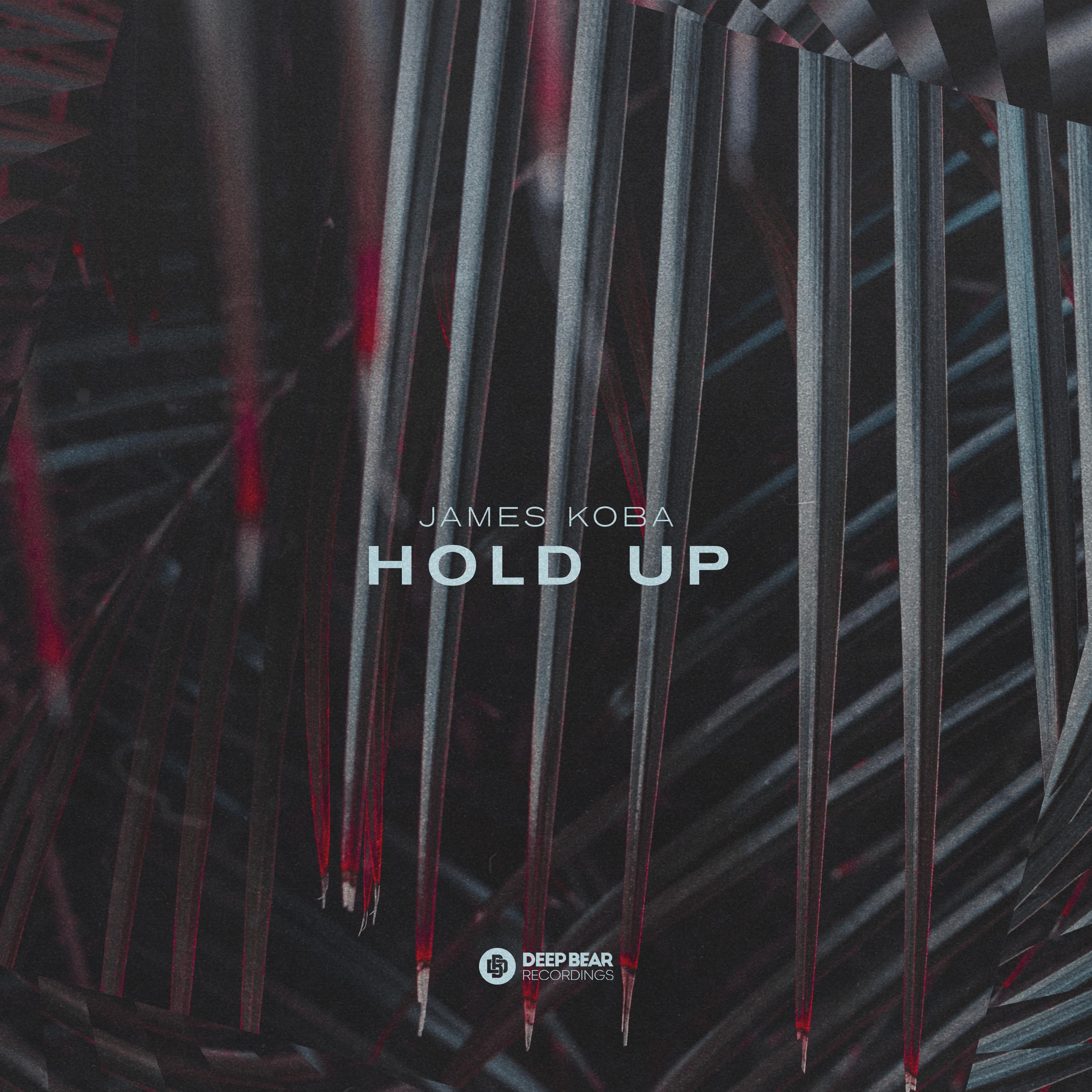 Hold Up