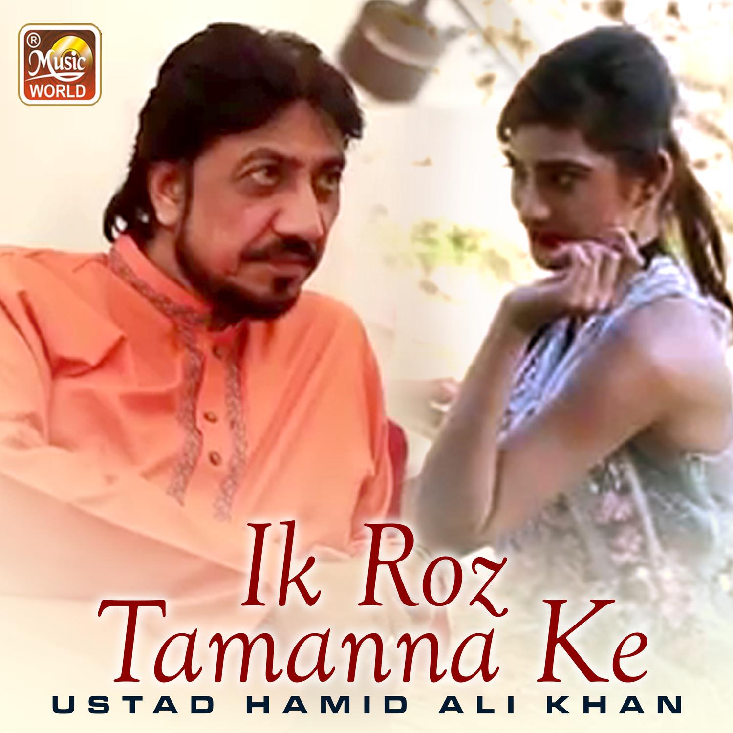 Ik Roz Tamanna Ke - Single