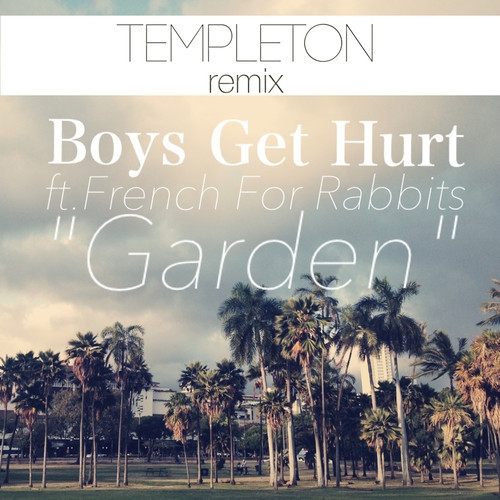 Garden (Templeton Remix)