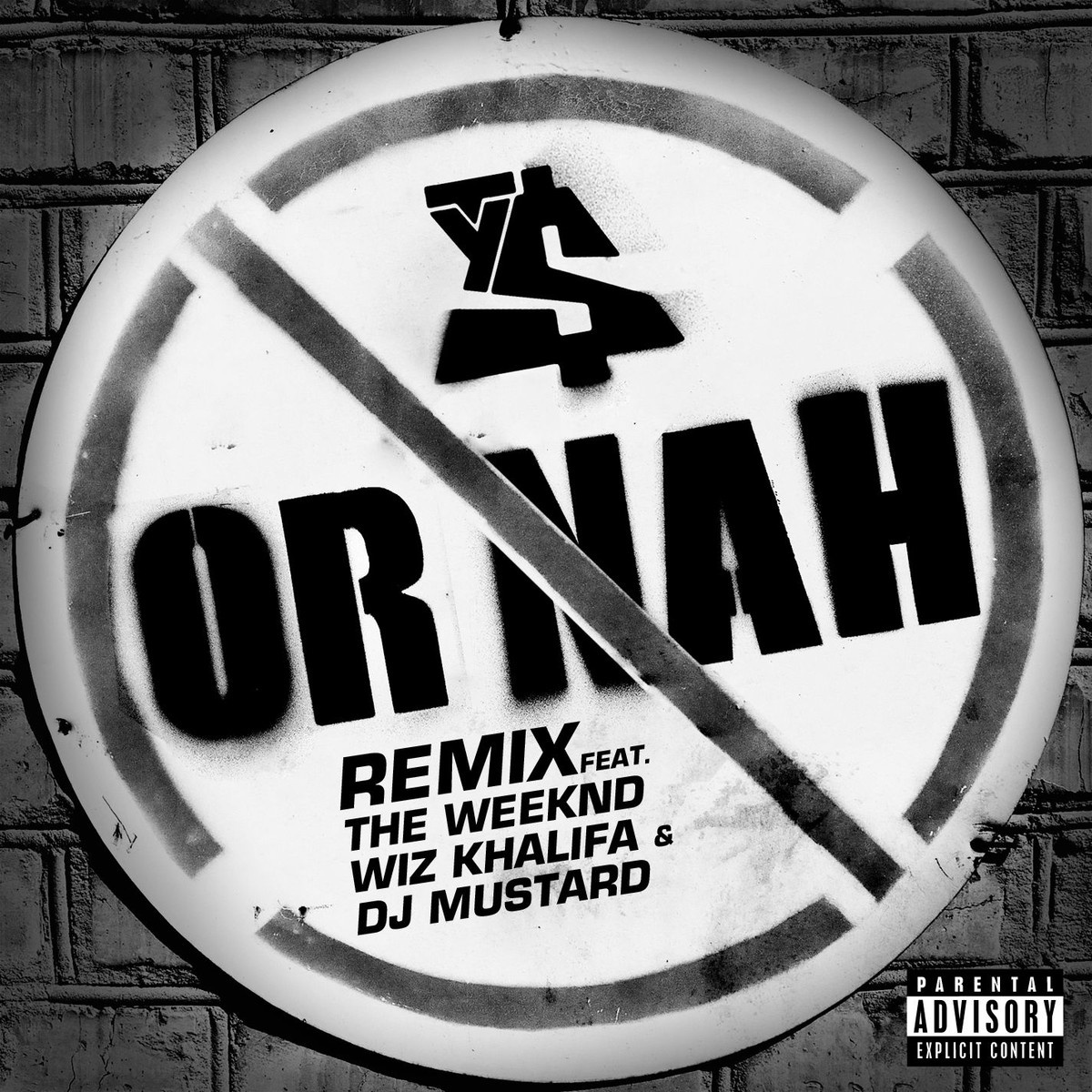 Or Nah (feat. Wiz Khalifa & DJ Mustard)