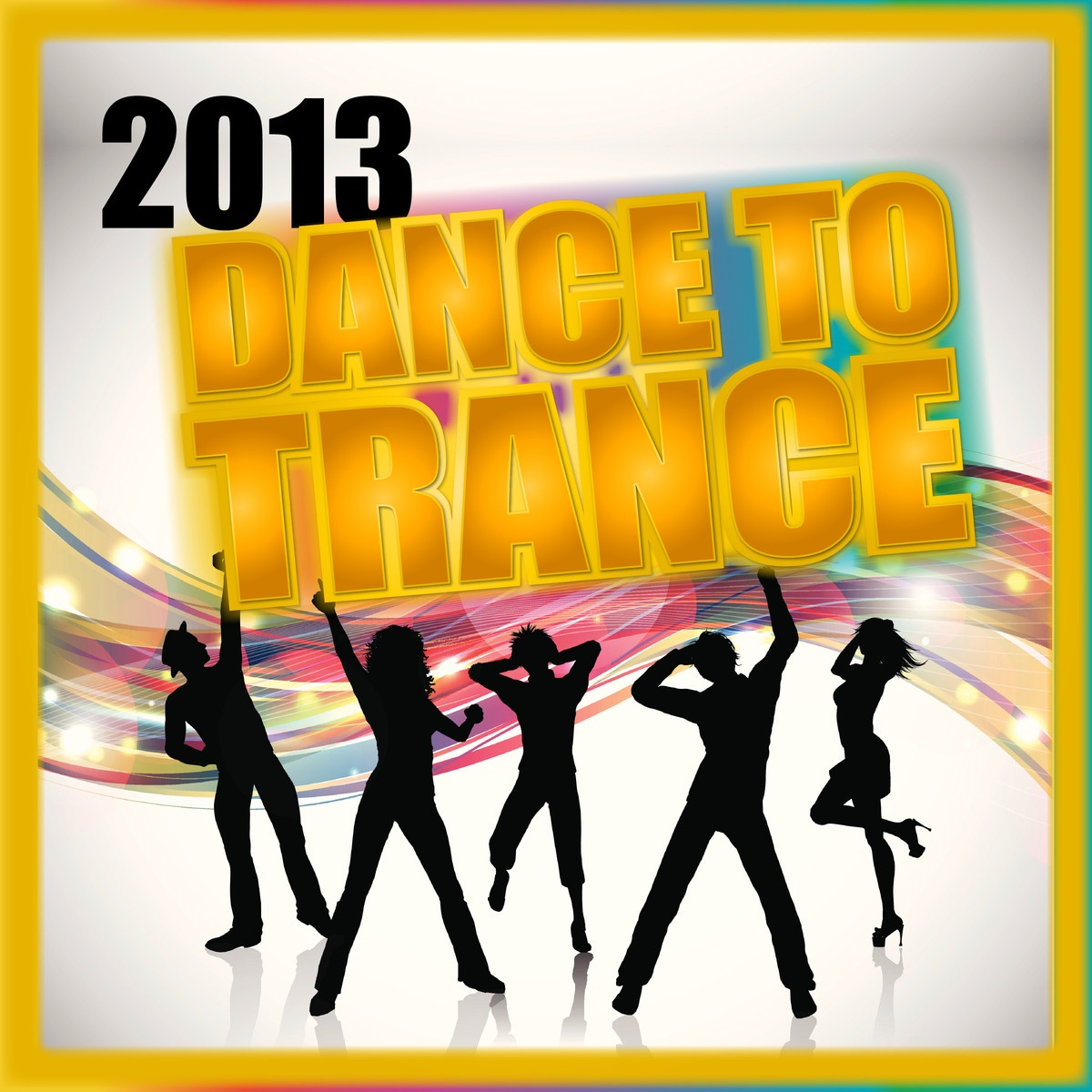 Dance To Trance 2013